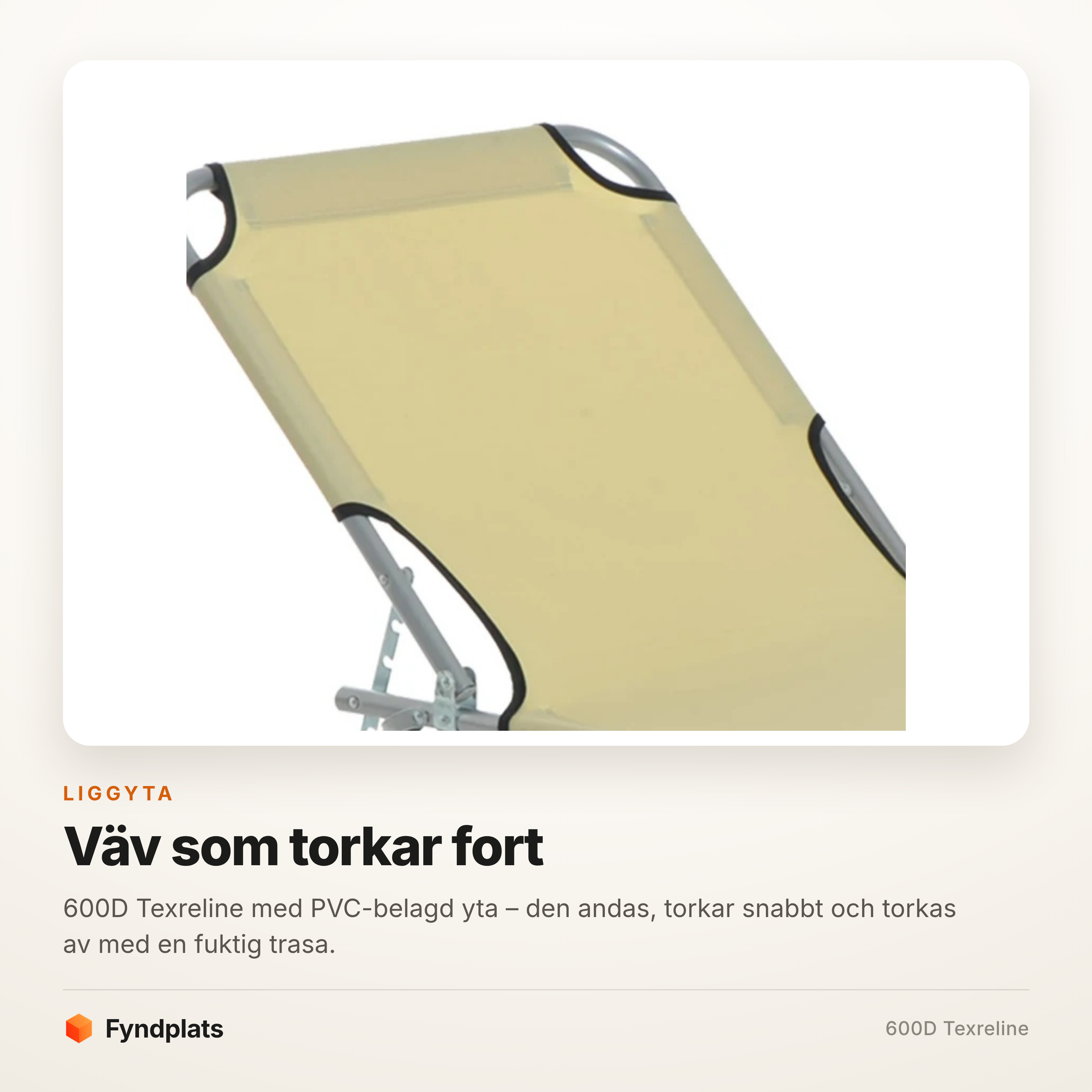 Liggytans väv i 600D Texreline med PVC-belagd yta på solsängens ryggstöd