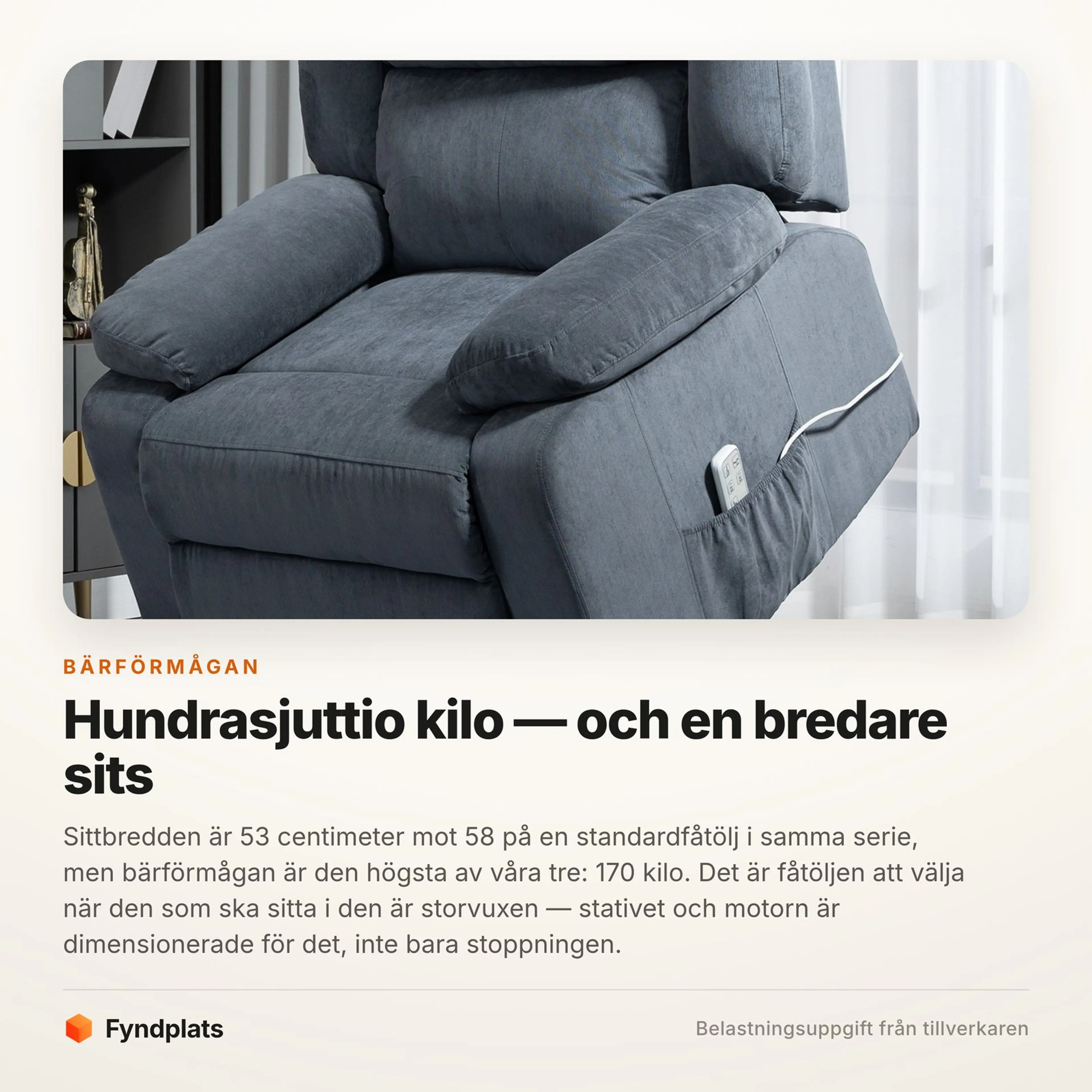 Fyndplats faktakort: fåtöljen bär 170 kg och har bred sits