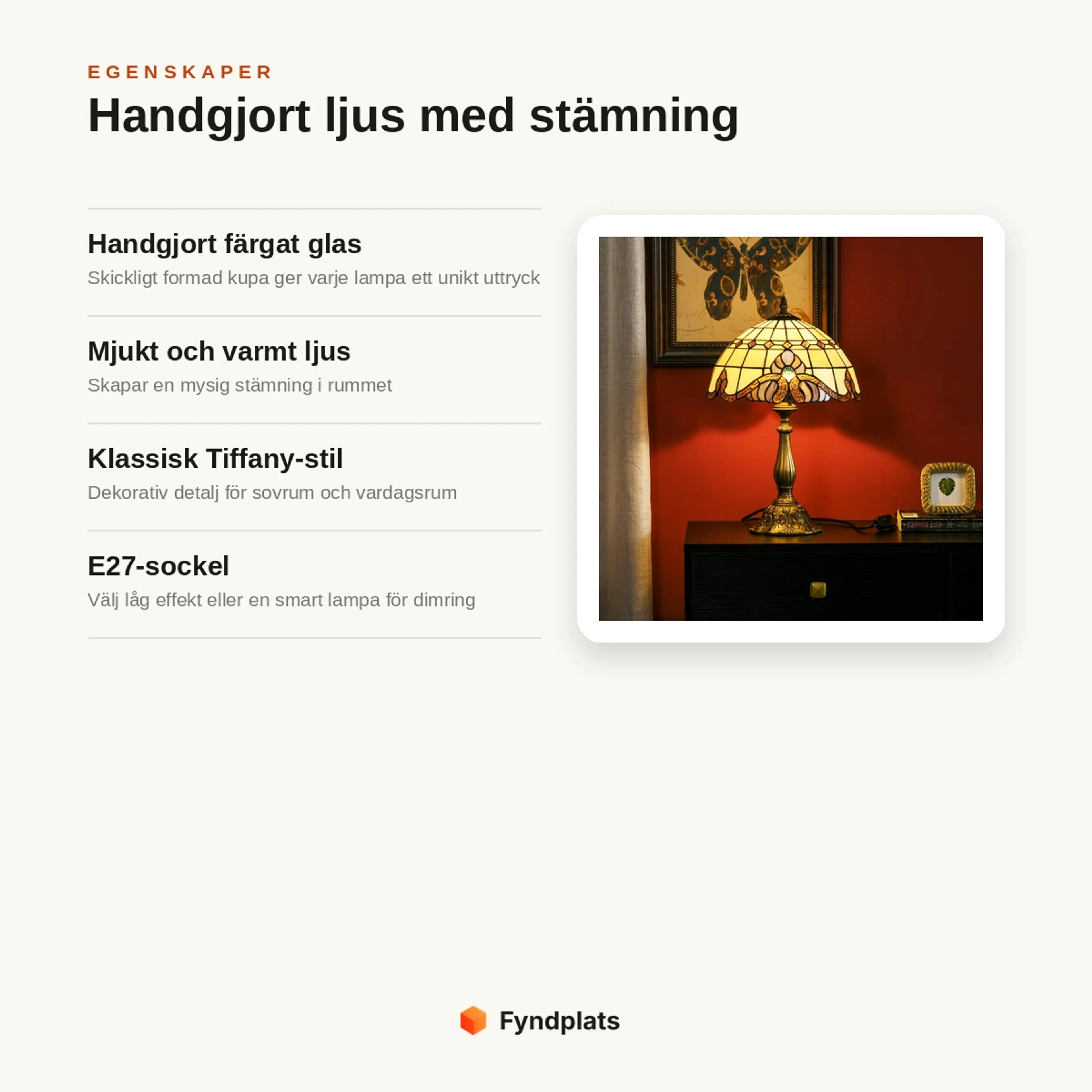 Egenskaper: handgjort färgat glas, mjukt och varmt ljus, klassisk Tiffany-stil och E27-sockel för dimring