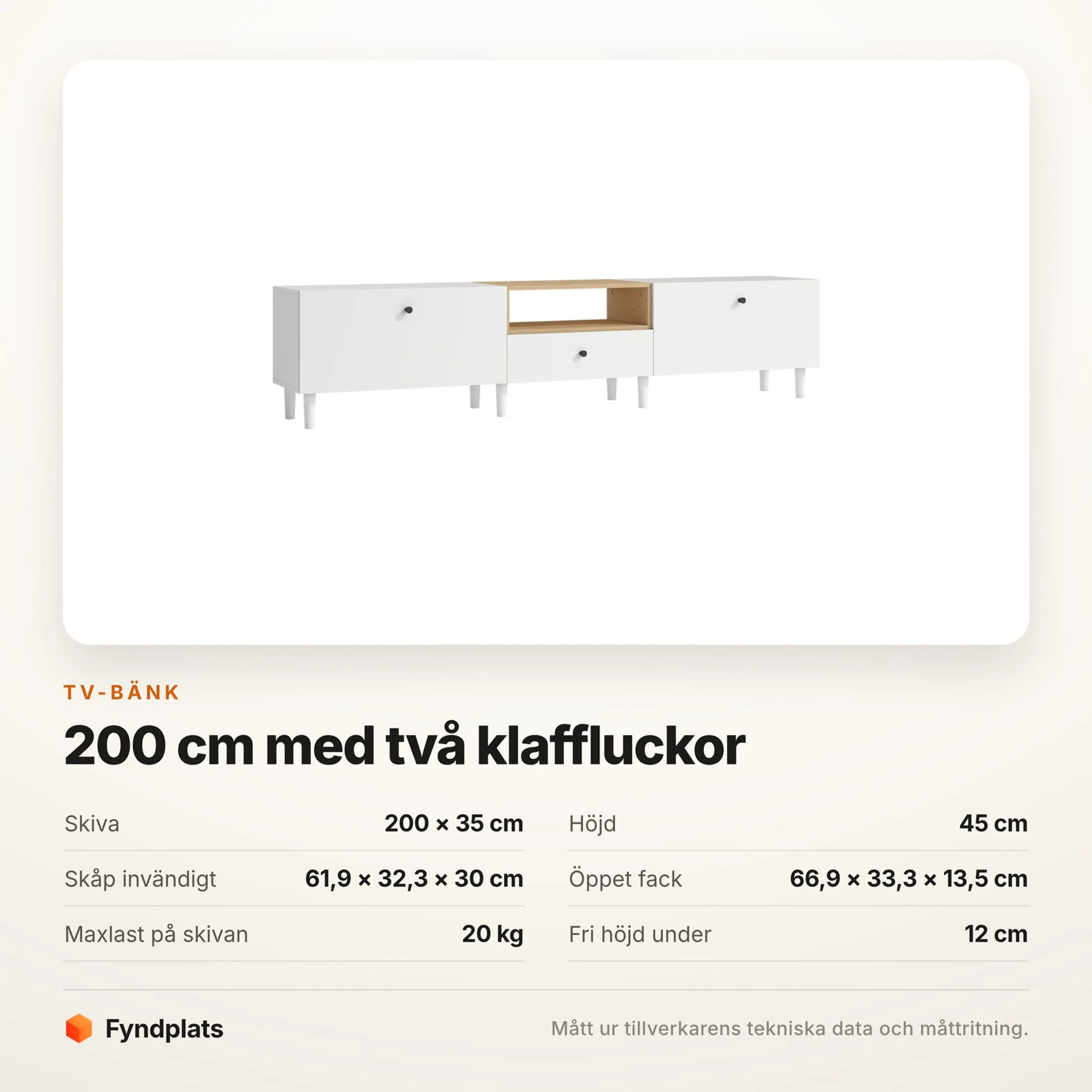 Specifikationskort för TV-bänken 200 cm med skivmått, skåpmått och maxlast