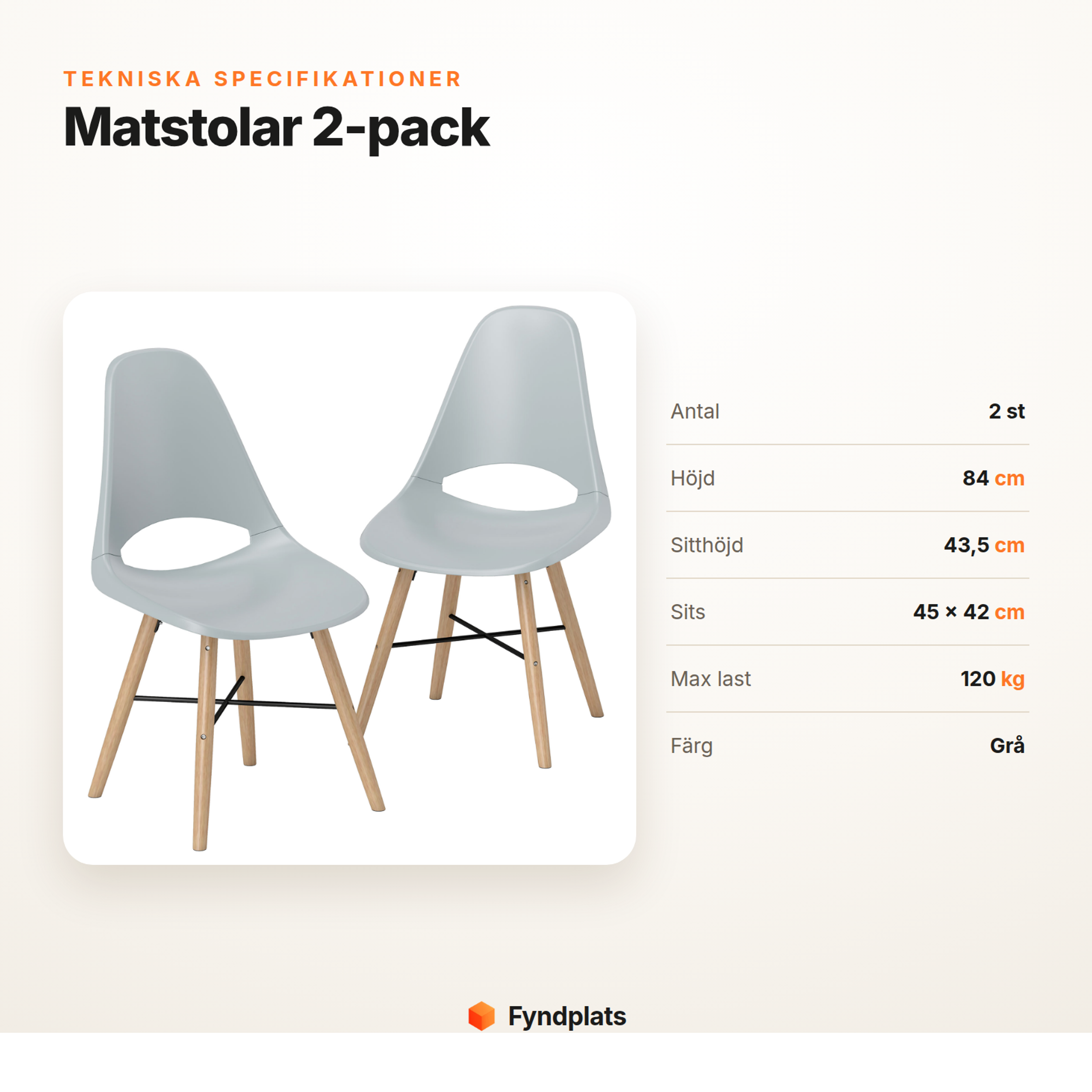Specifikationer för matstolar: 2-pack, höjd 84 cm, sitthöjd 43,5 cm, max 120 kg, grå