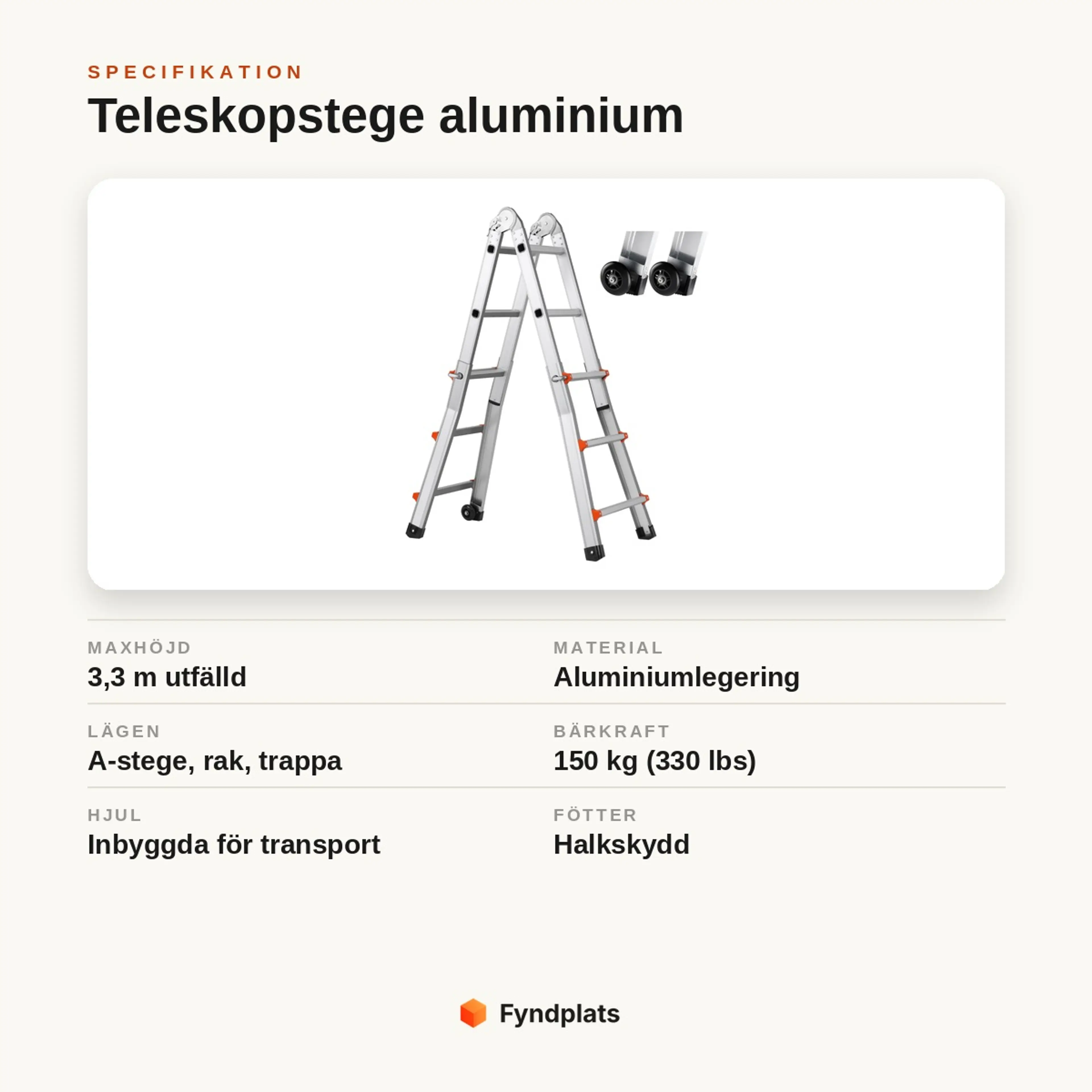 Specifikation: teleskopstege i aluminium, 3,3 m utfälld, flera lägen och 150 kg bärkraft
