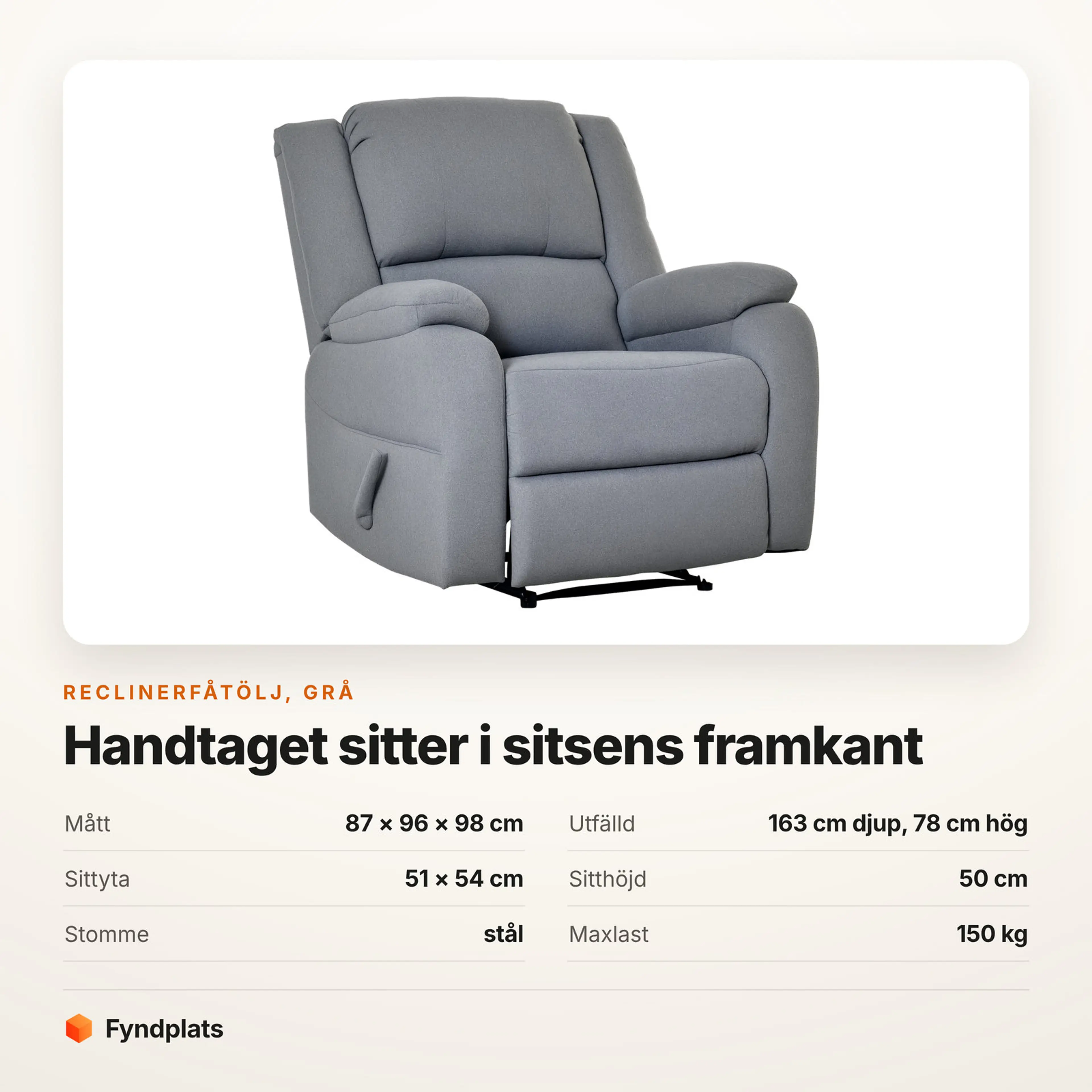 Reclinerfåtölj i grå linnelook – Faktakort med mått, sittyta, sitthöjd, stomme och maxlast