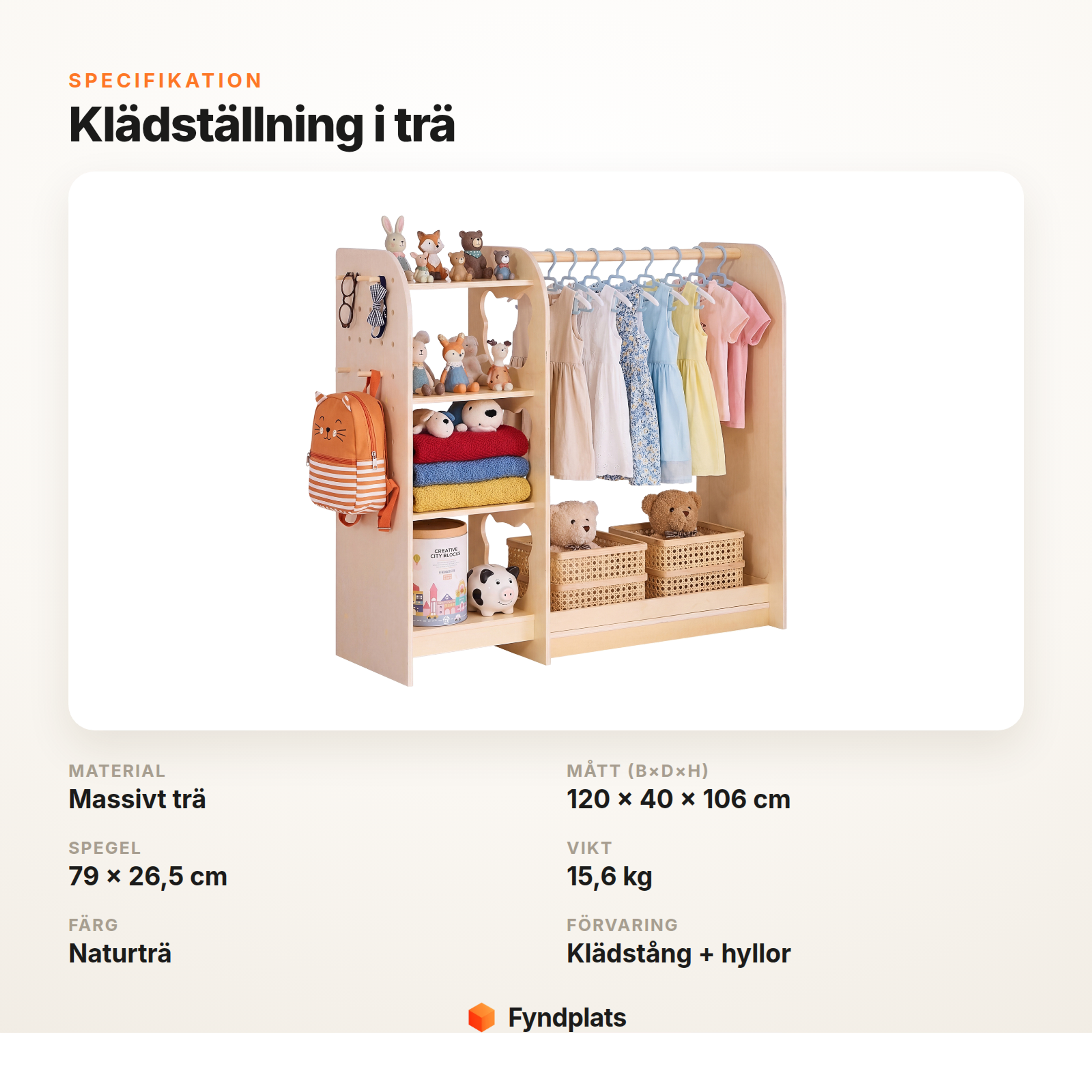 Specifikation: klädställning i massivt trä, 120×40×106 cm, spegel 79×26,5 cm