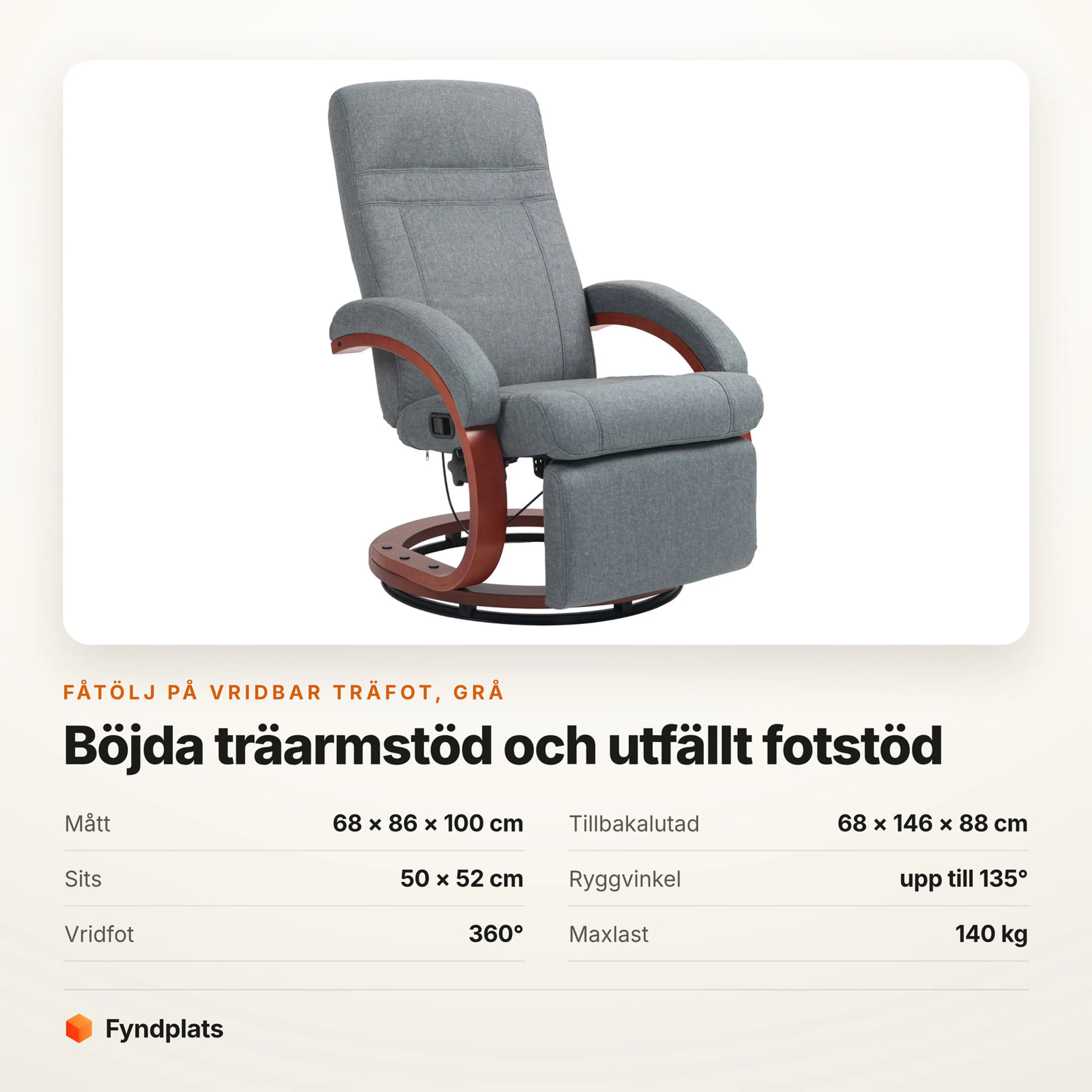 Fåtölj på 360° vridbar träfot med rygg till 135° – Faktakort med mått, ryggvinkel, vridfot och maxlast