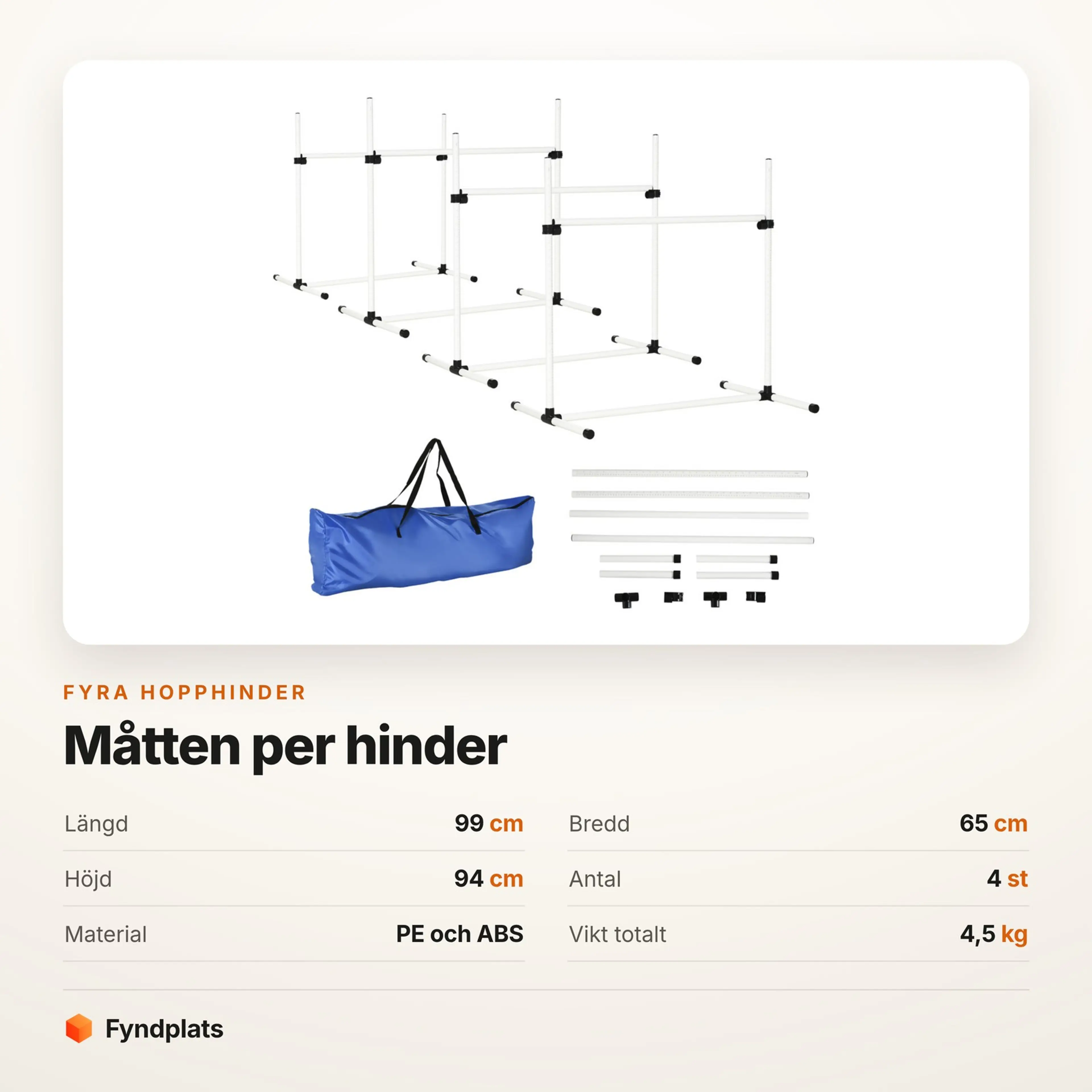 Spec-kort med hopphindrens mått: 99 × 65 × 94 cm per hinder, fyra stycken och 4,5 kg totalt