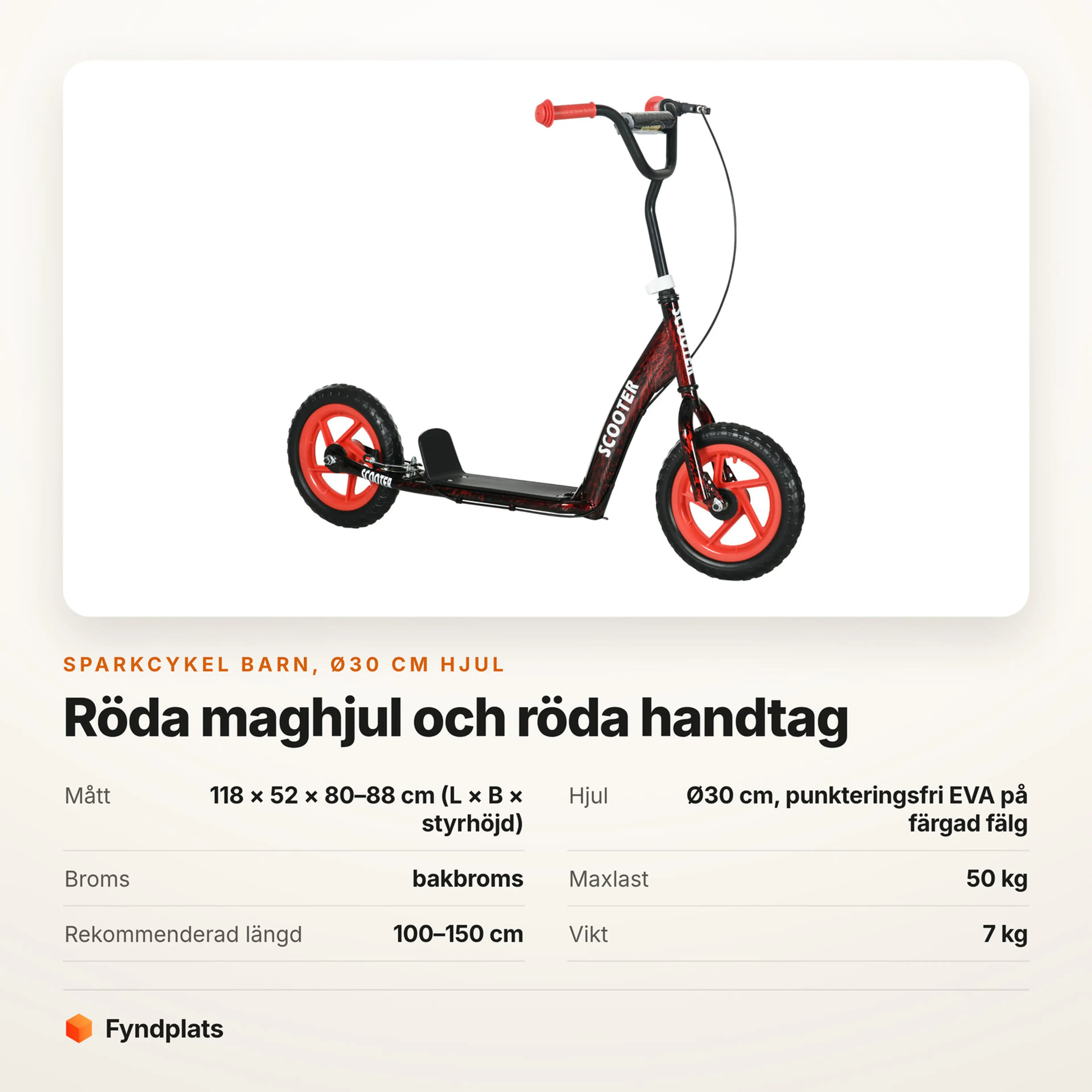 Faktakort för sparkcykel barn med röda hjul: Ø30 cm och 7 kg