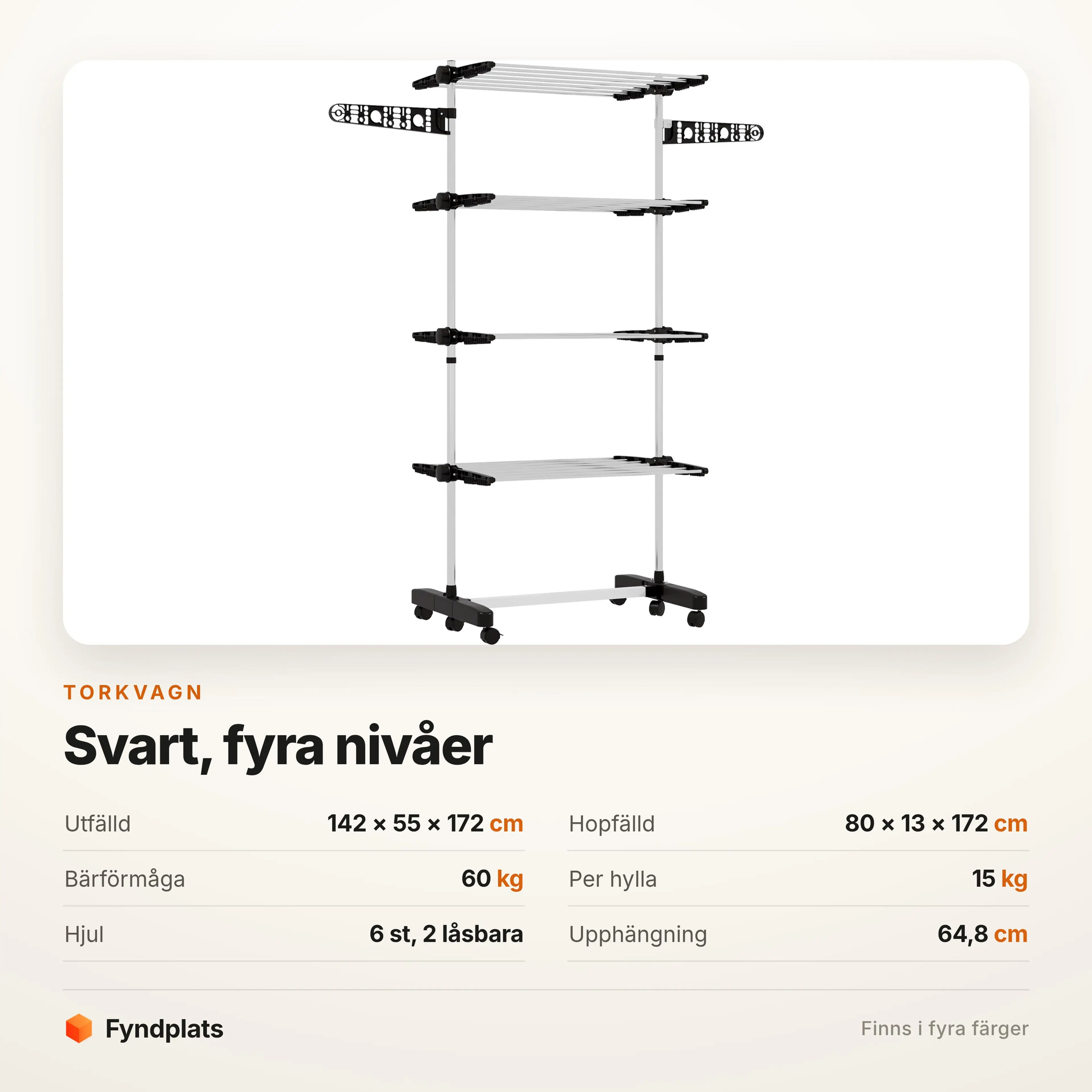Specifikation: 142 × 55 × 172 cm, fyra nivåer, 60 kg
