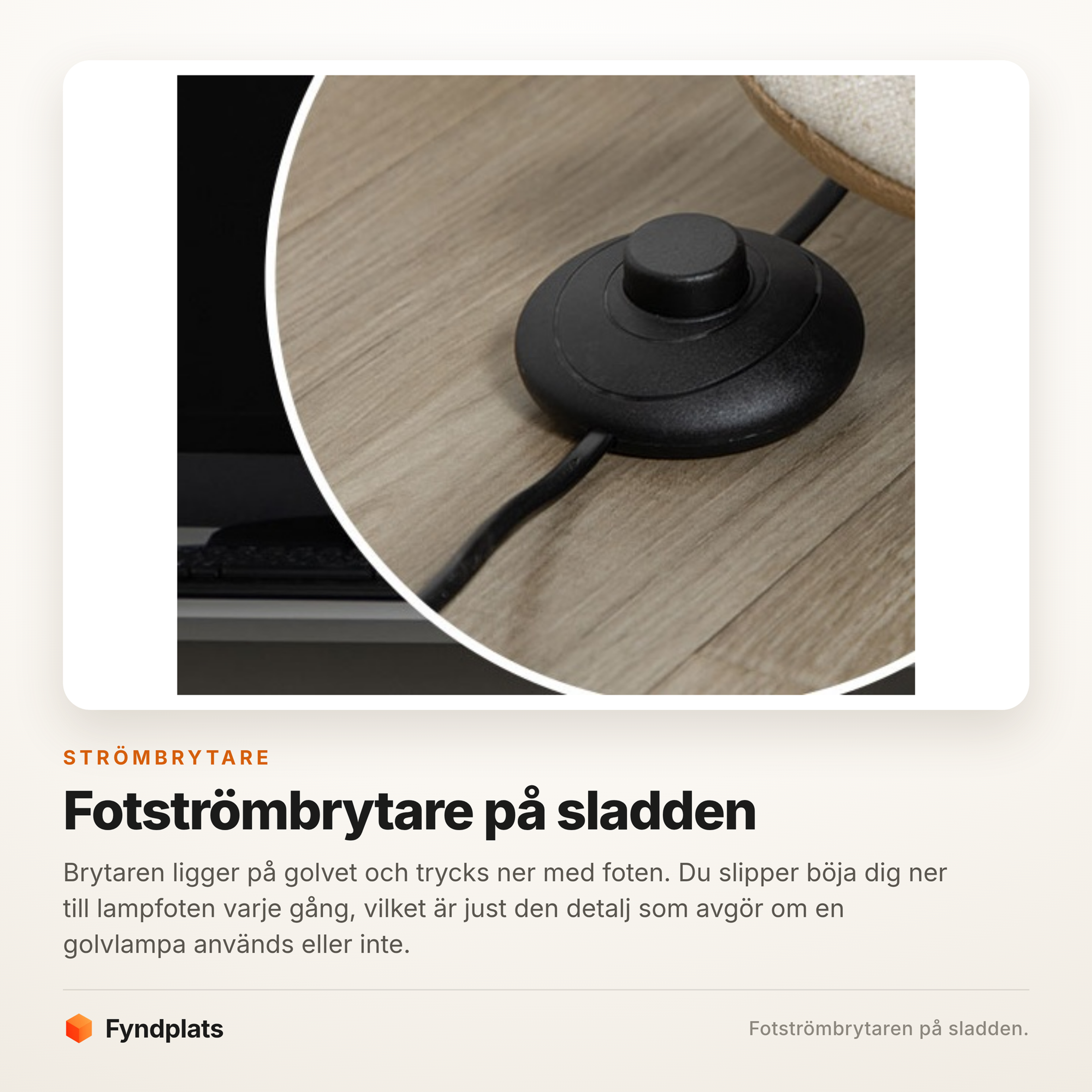 Närbild på fotströmbrytaren på sladden
