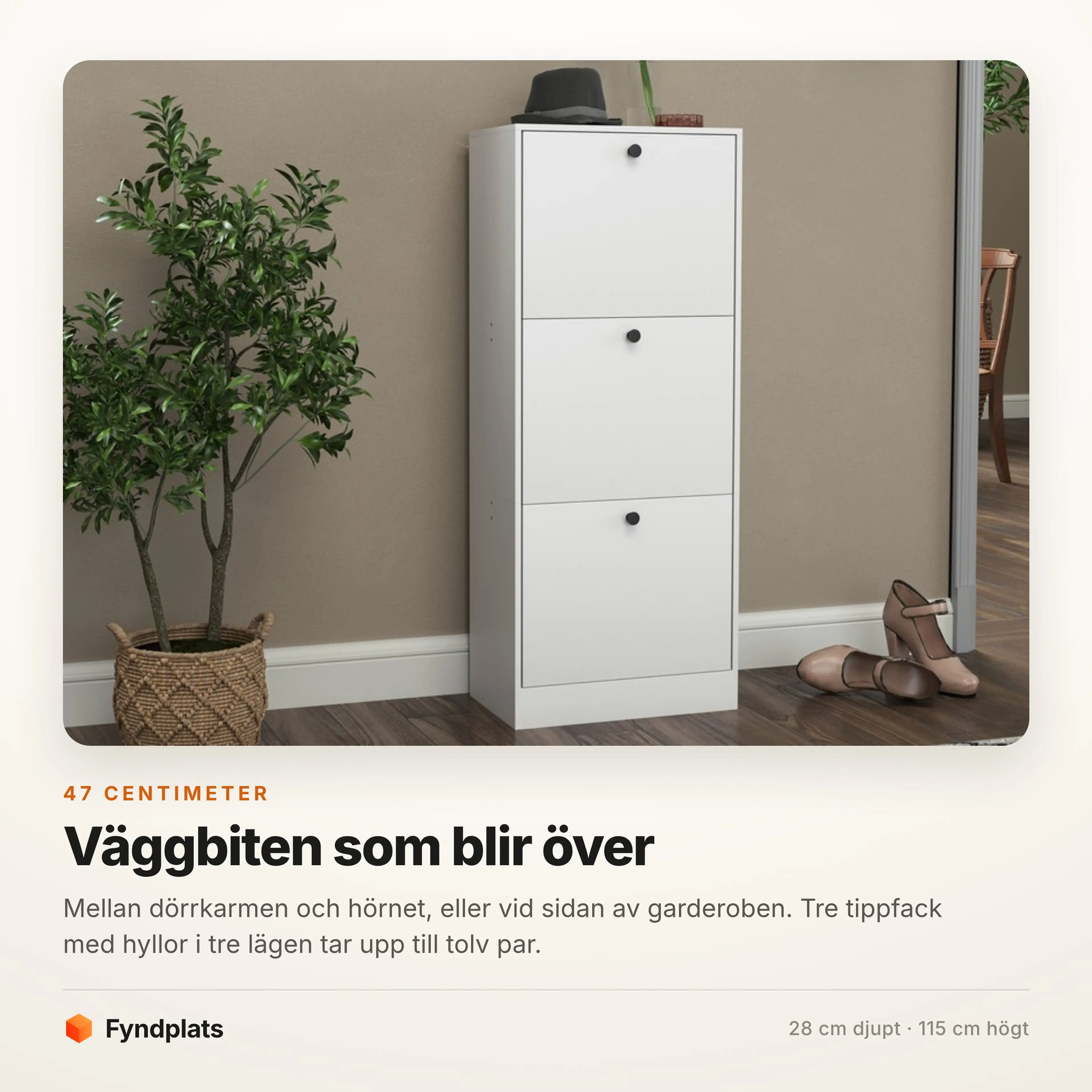 Smalt skoskåp 47 cm med tre tippfack – bild 3