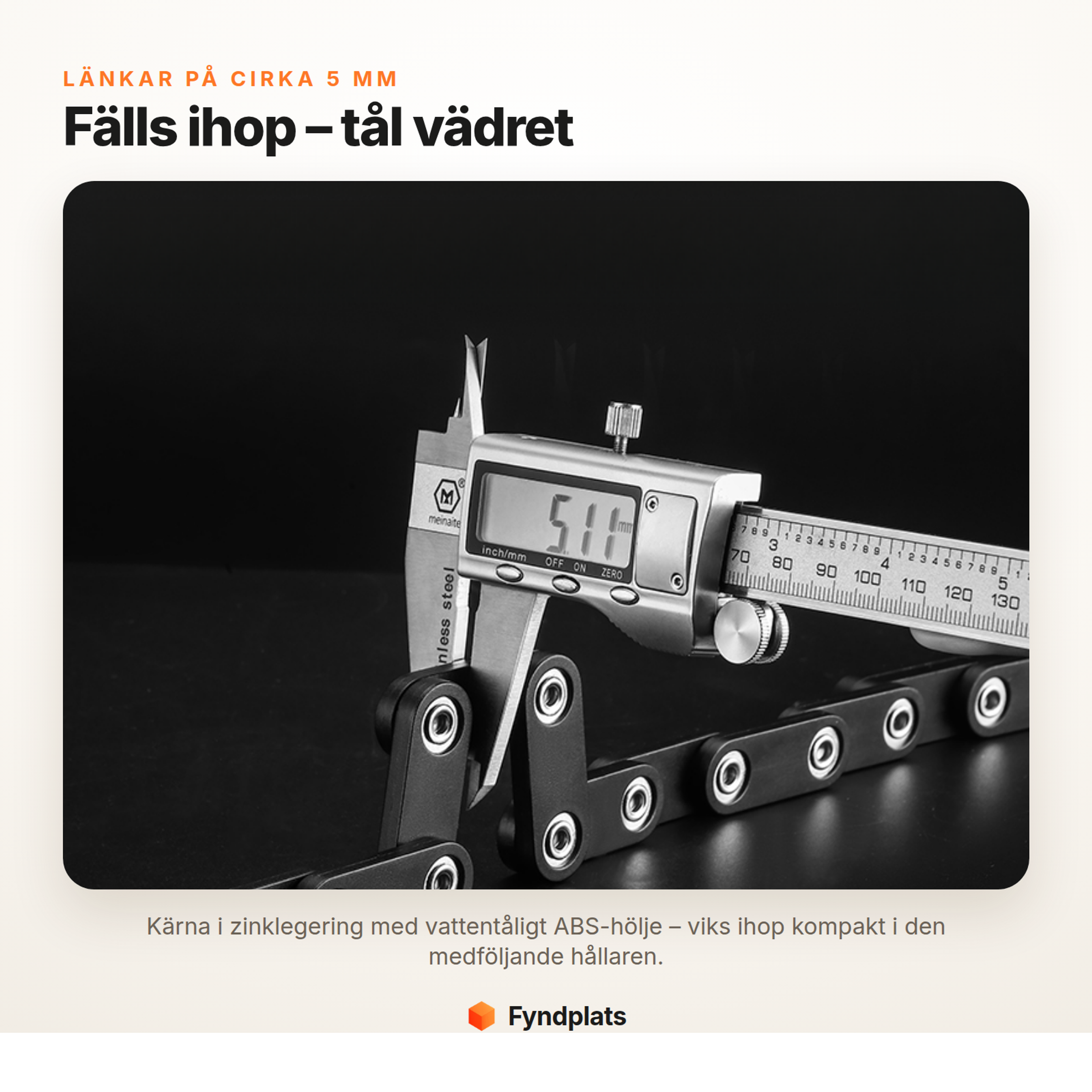 Fyndplats-kort: 5 mm länkar i zinklegering med vattentåligt ABS-hölje