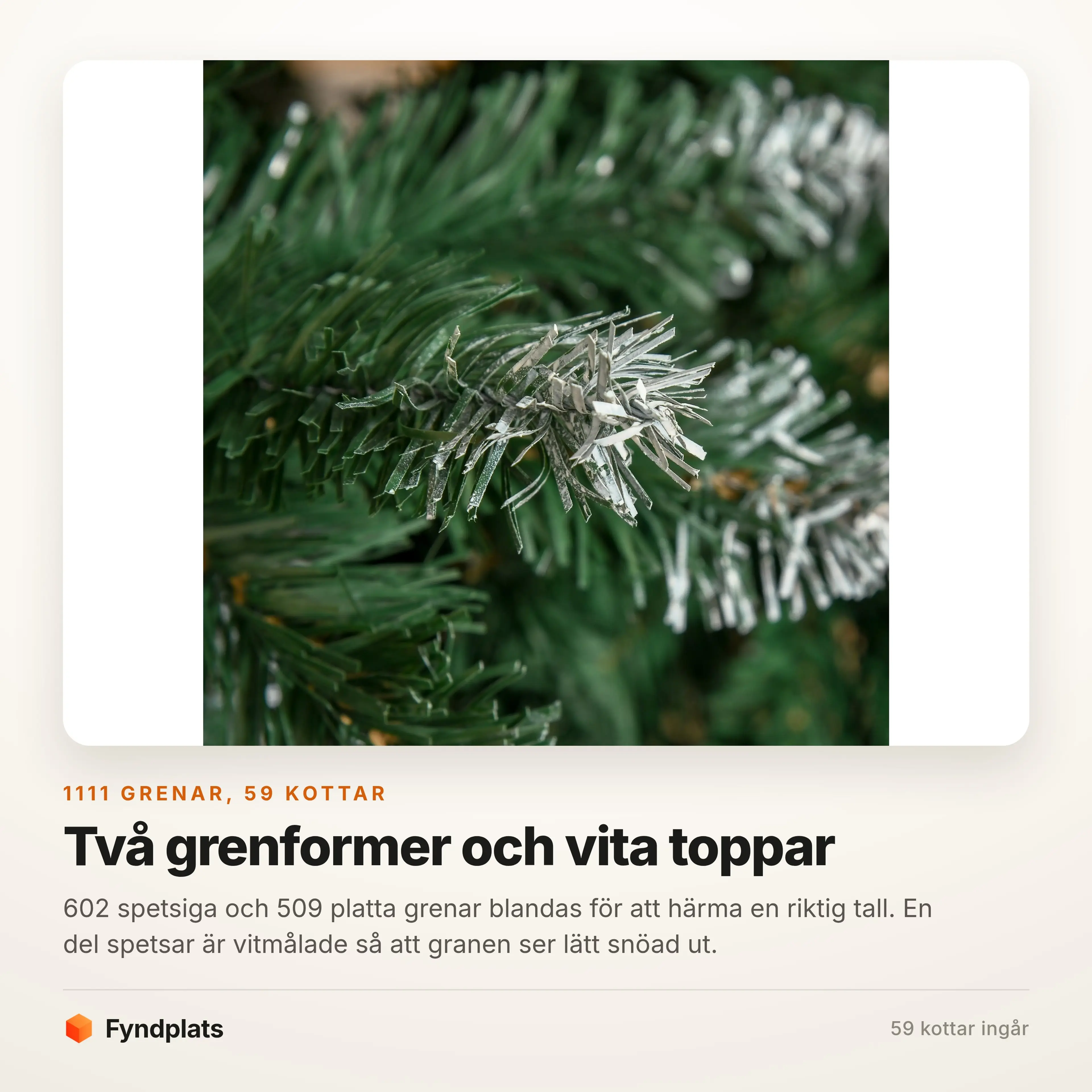 Närbild på de vitmålade grenspetsarna