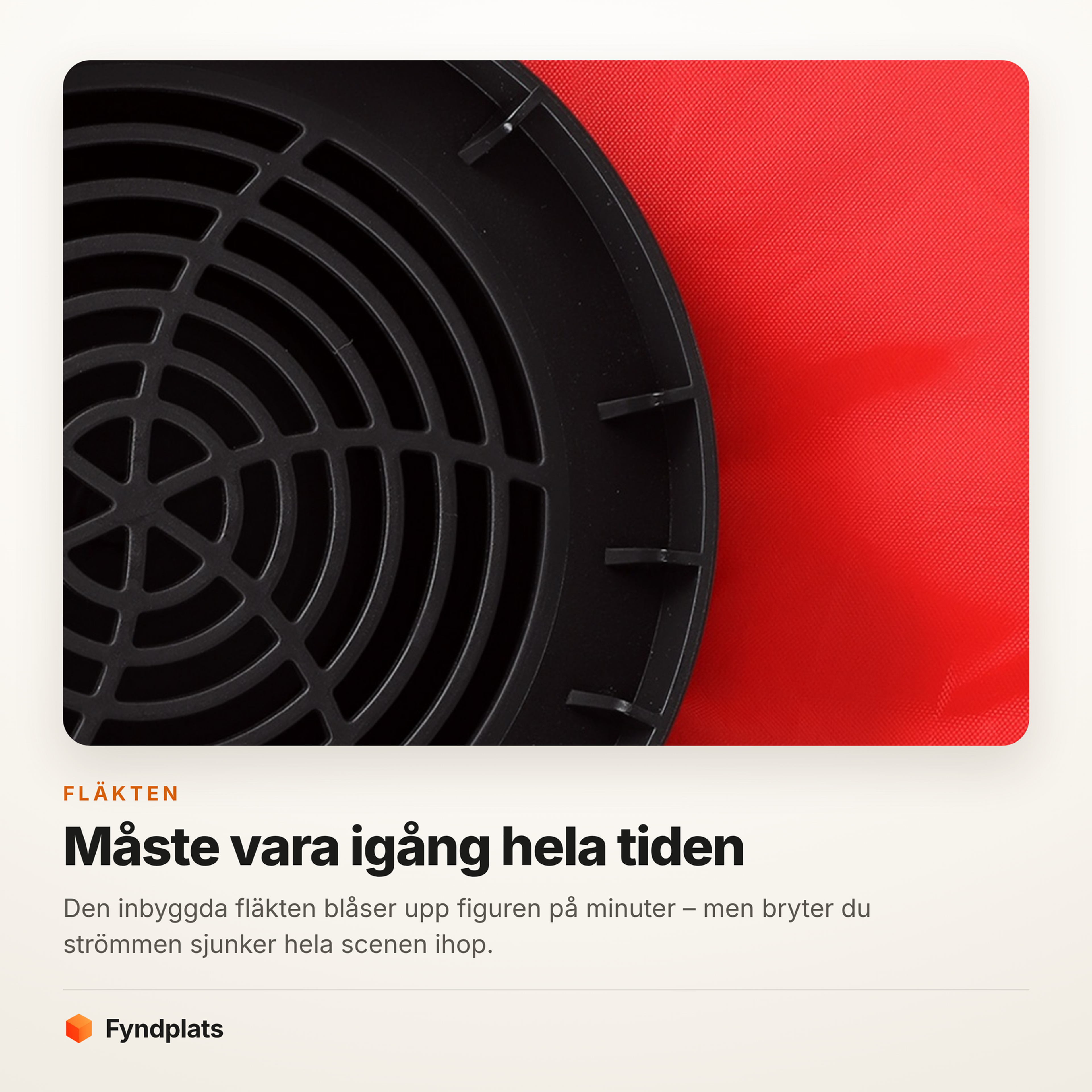 Närbild på den inbyggda fläkten som håller figuren uppblåst