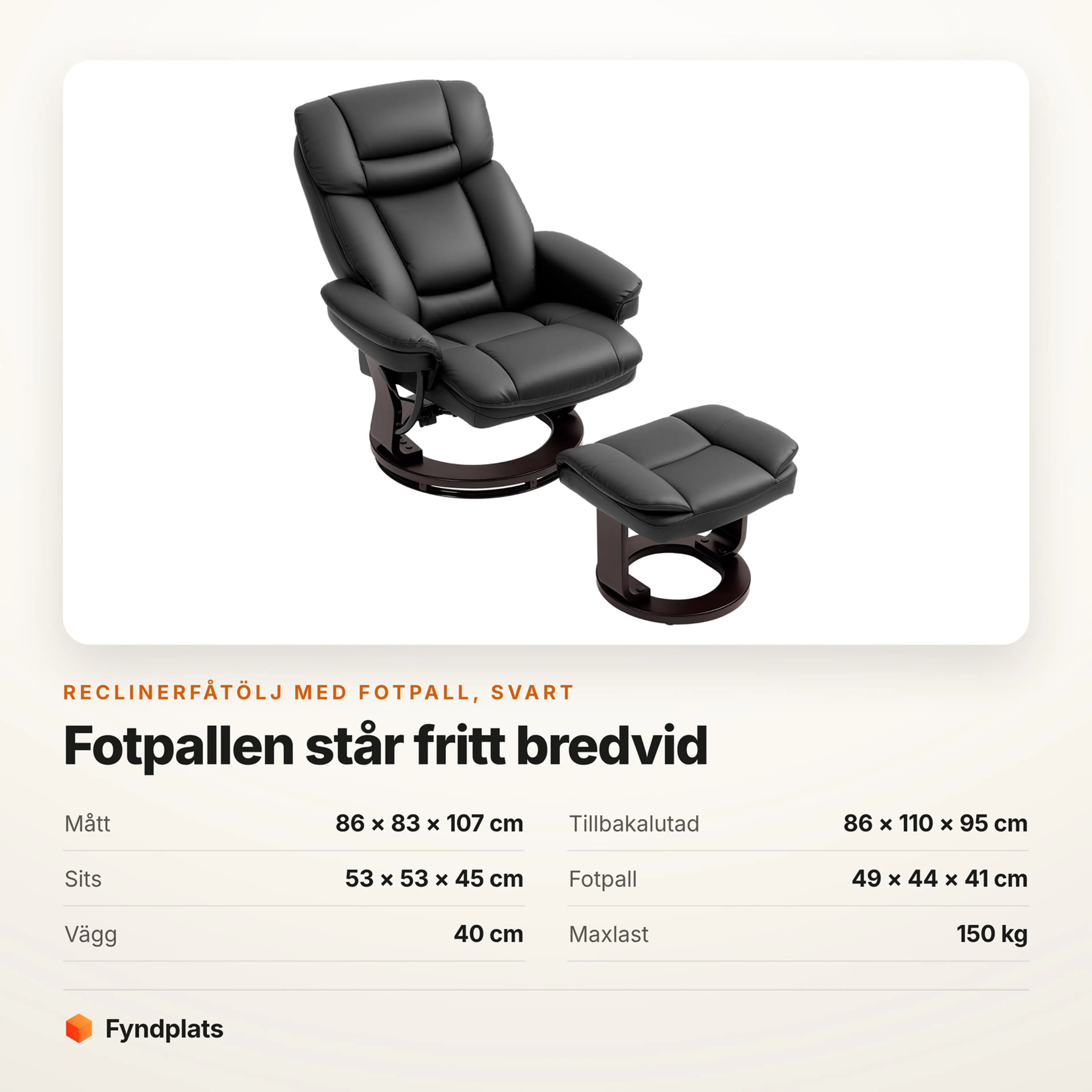 Reclinerfåtölj med fotpall i svart konstläder, mått och maxlast