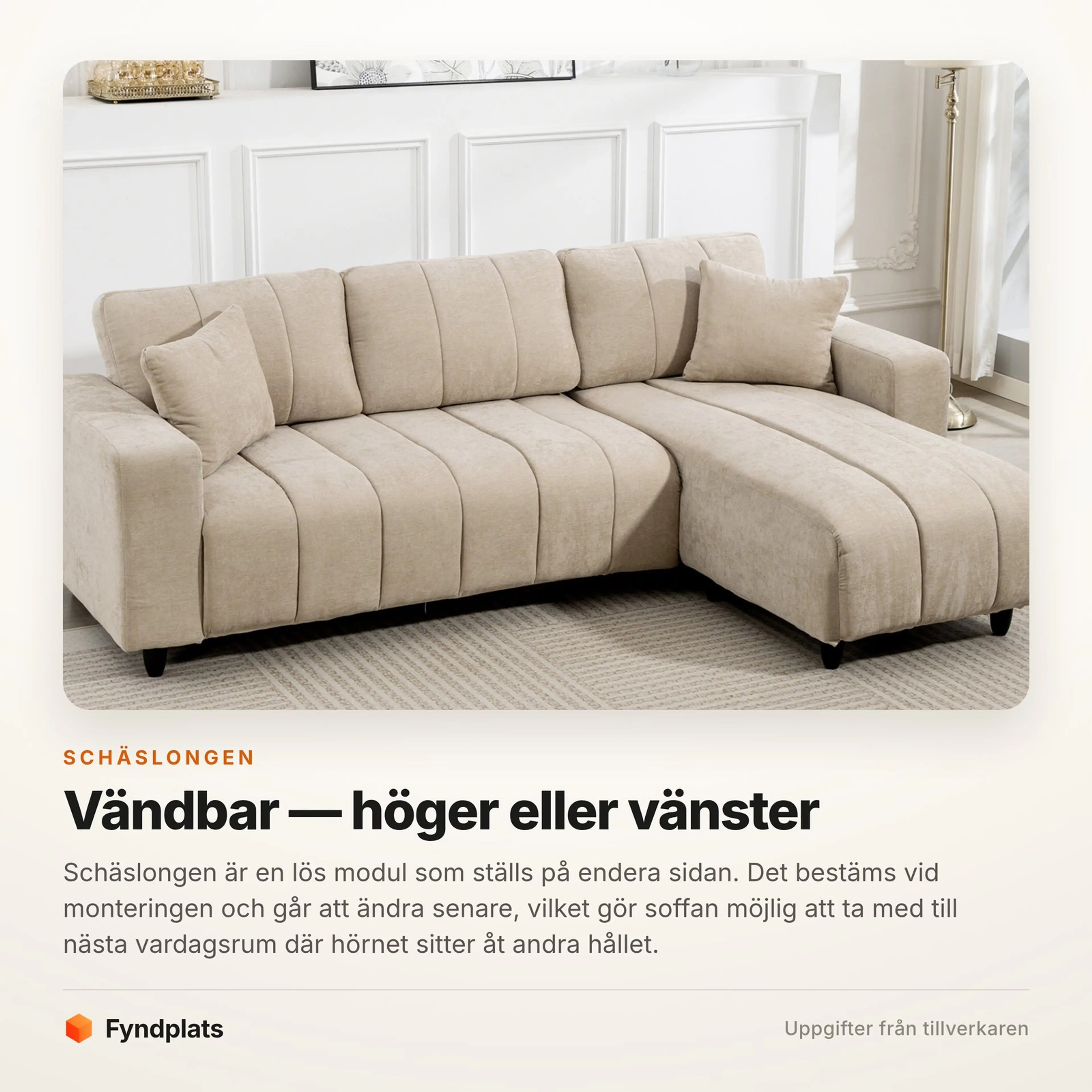 Fyndplats faktakort: schäslongen kan sitta åt vänster eller höger