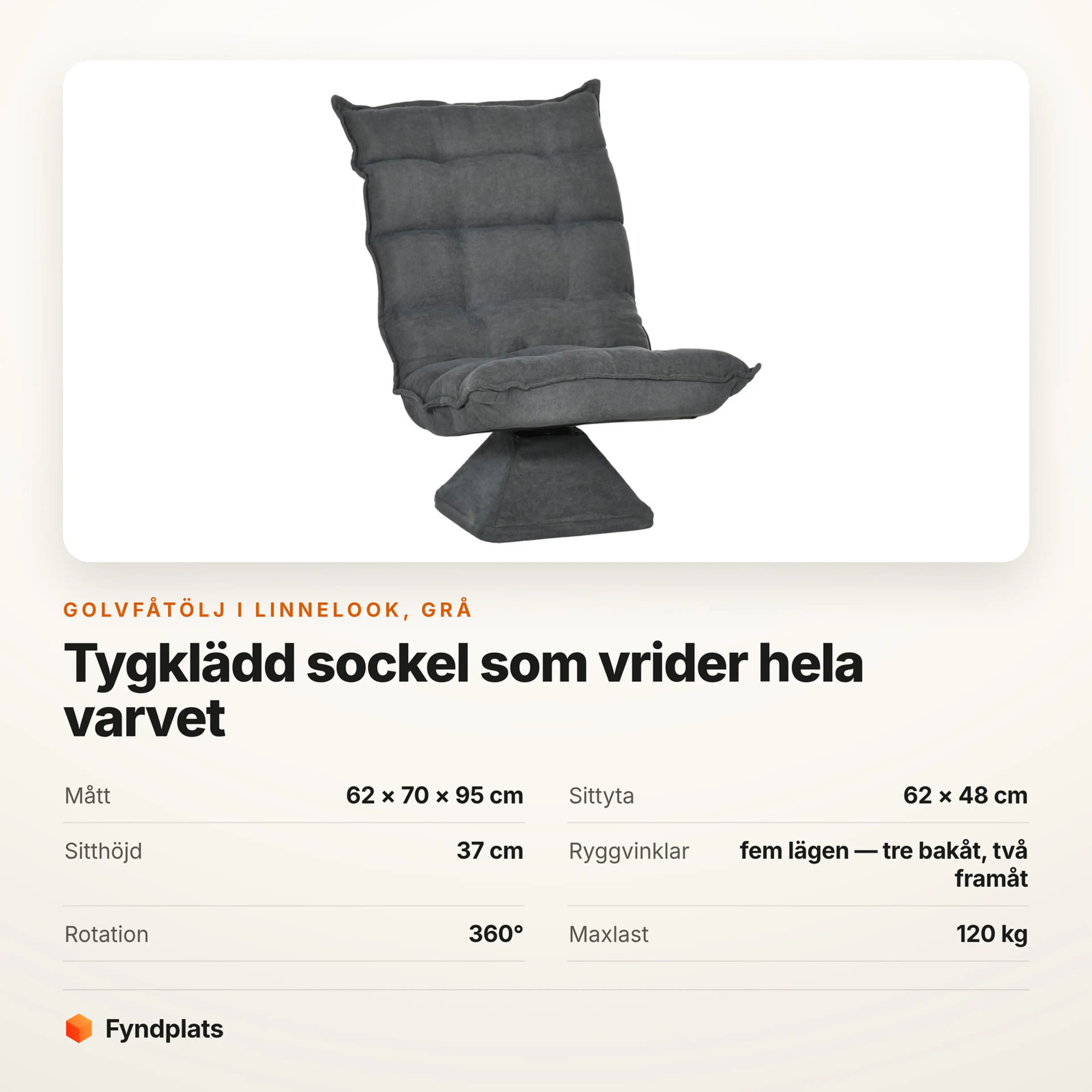 Golvfåtölj i grå linnelook – Faktakort med mått, sitthöjd, ryggvinklar, rotation och maxlast