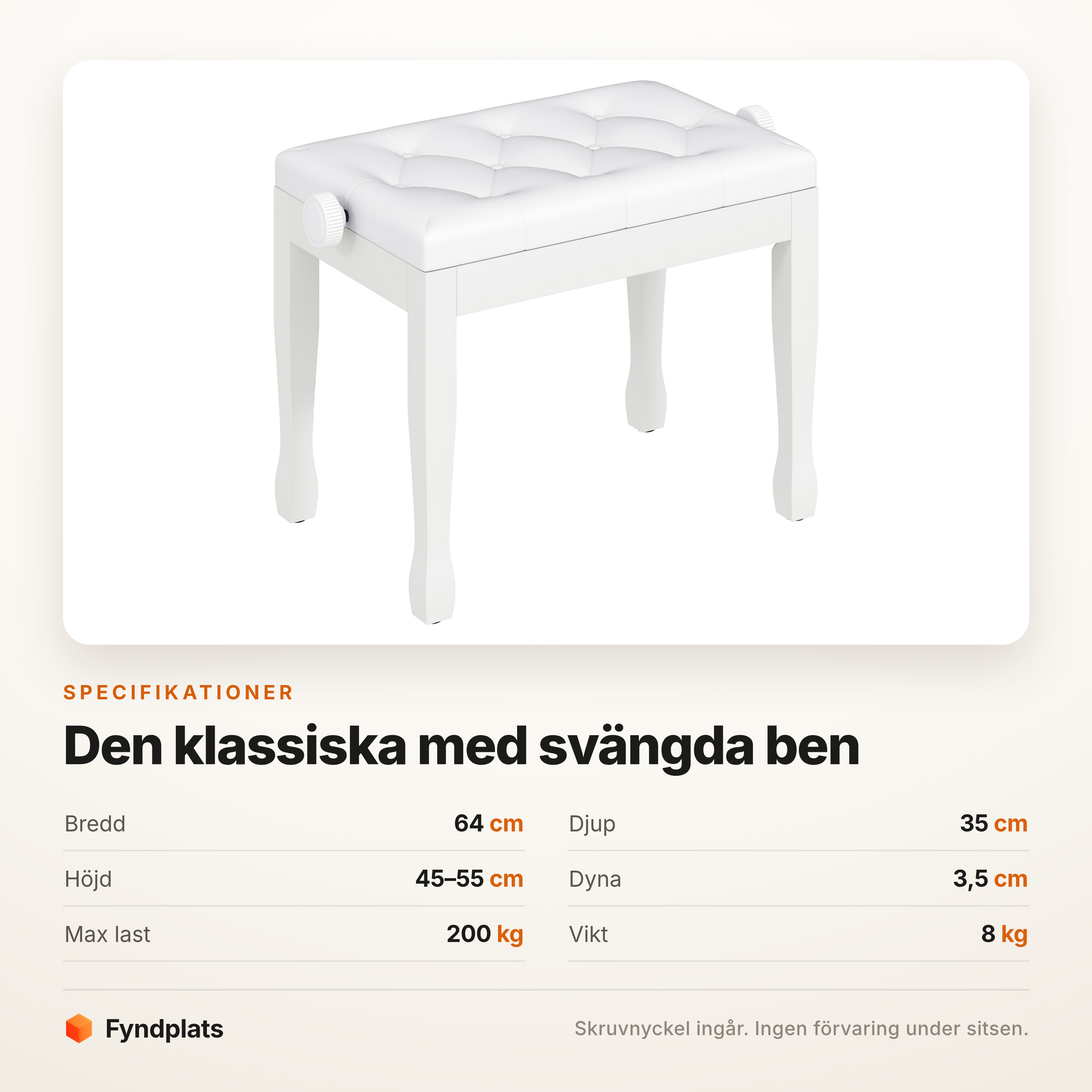 Specifikationer: 64 × 35 cm, höjd 45–55 cm, 3,5 cm dyna och 200 kg max last