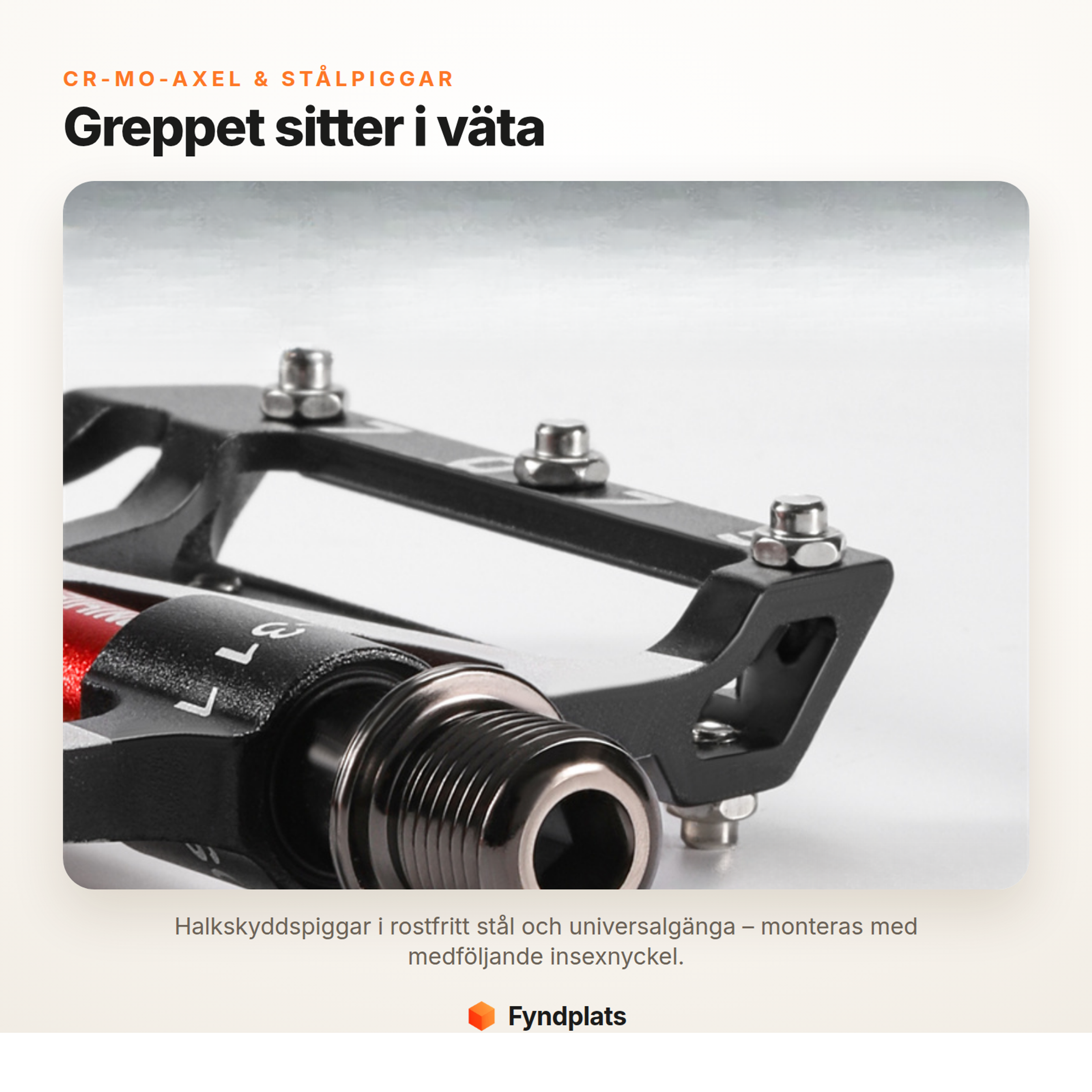 Fyndplats-kort: Cr-Mo-axel och halkskyddspiggar i rostfritt stål