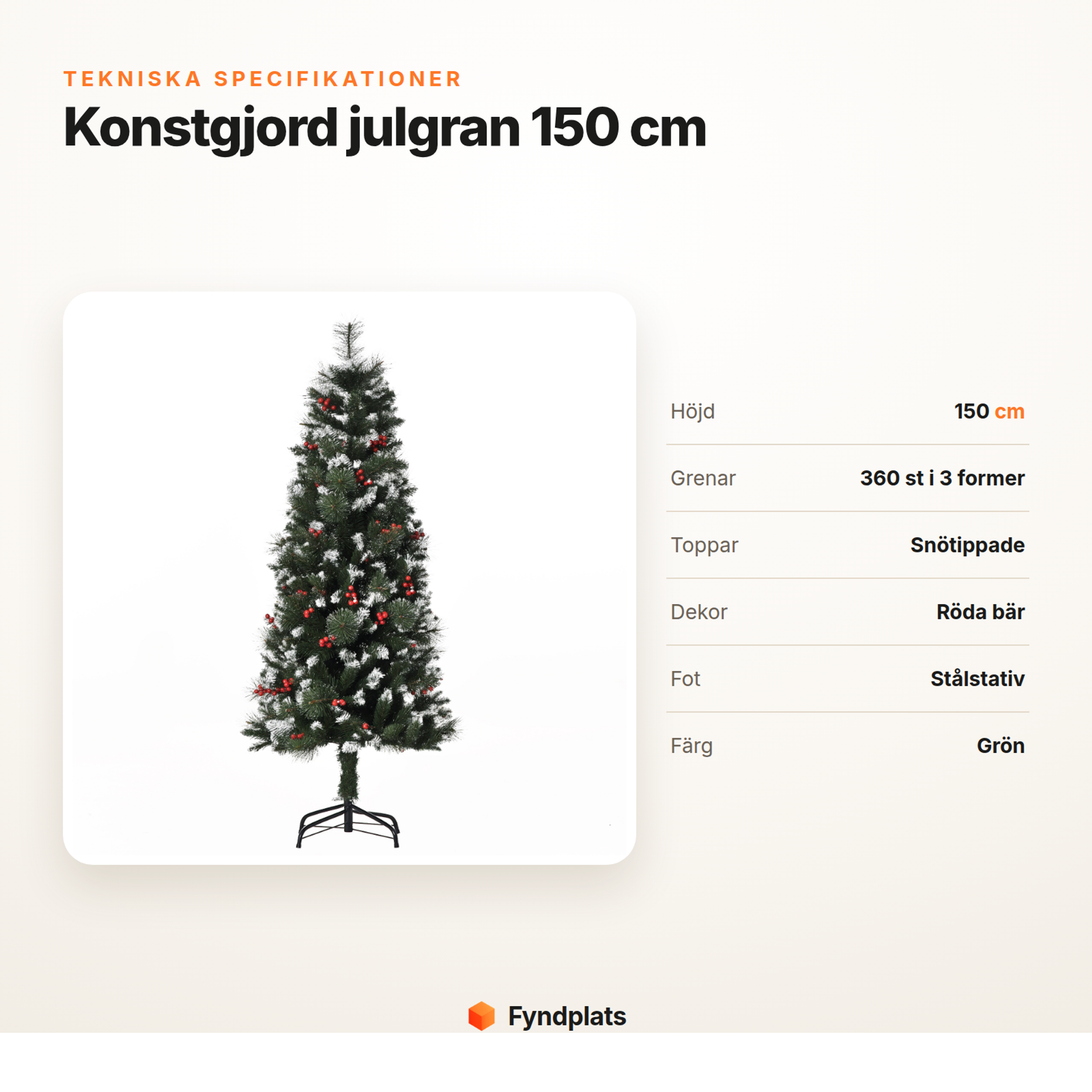 Fyndplats specifikationskort för konstgjord julgran 150 cm med höjd, grenantal och fot