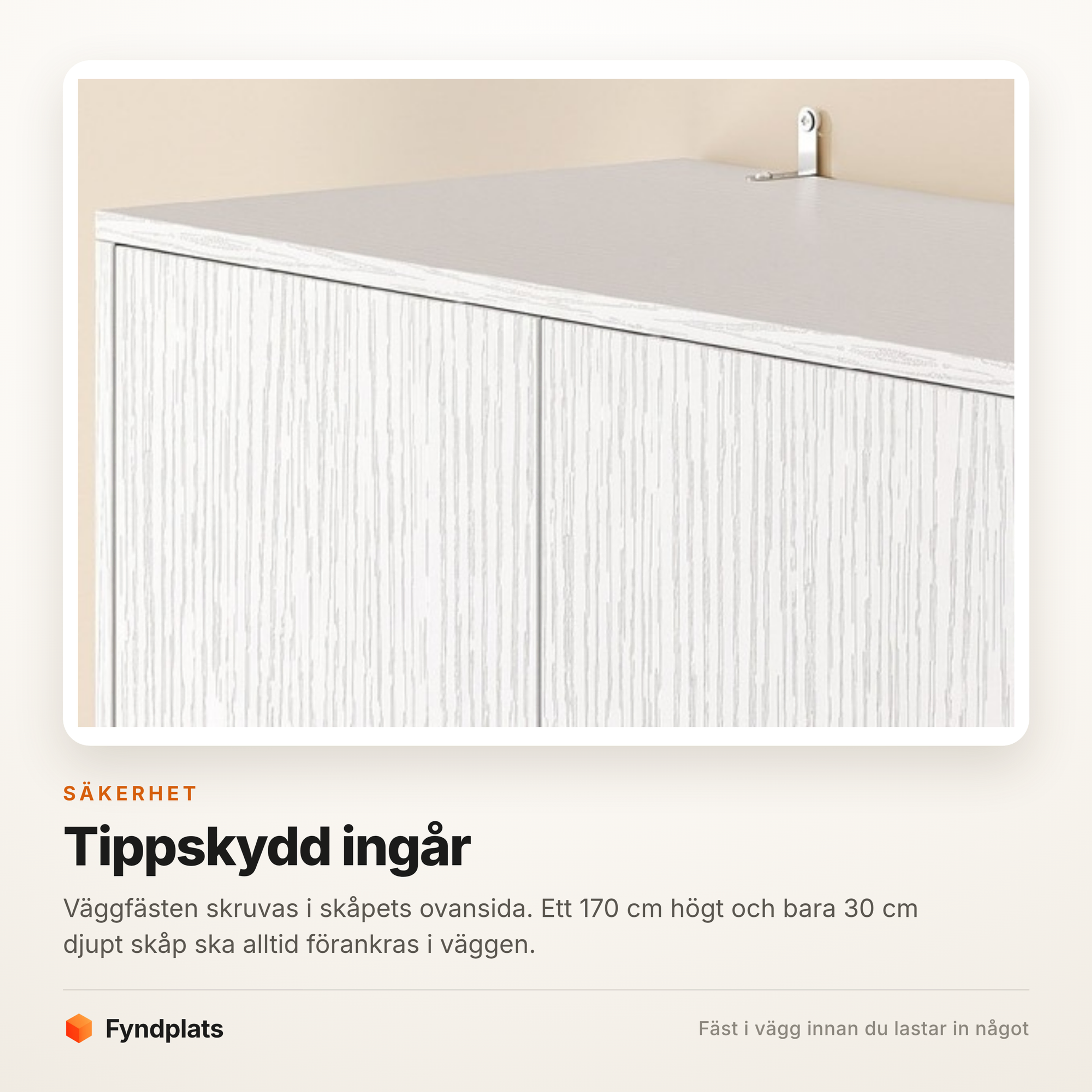 Specifikationskort om tippskyddet som skruvas i skåpets ovansida