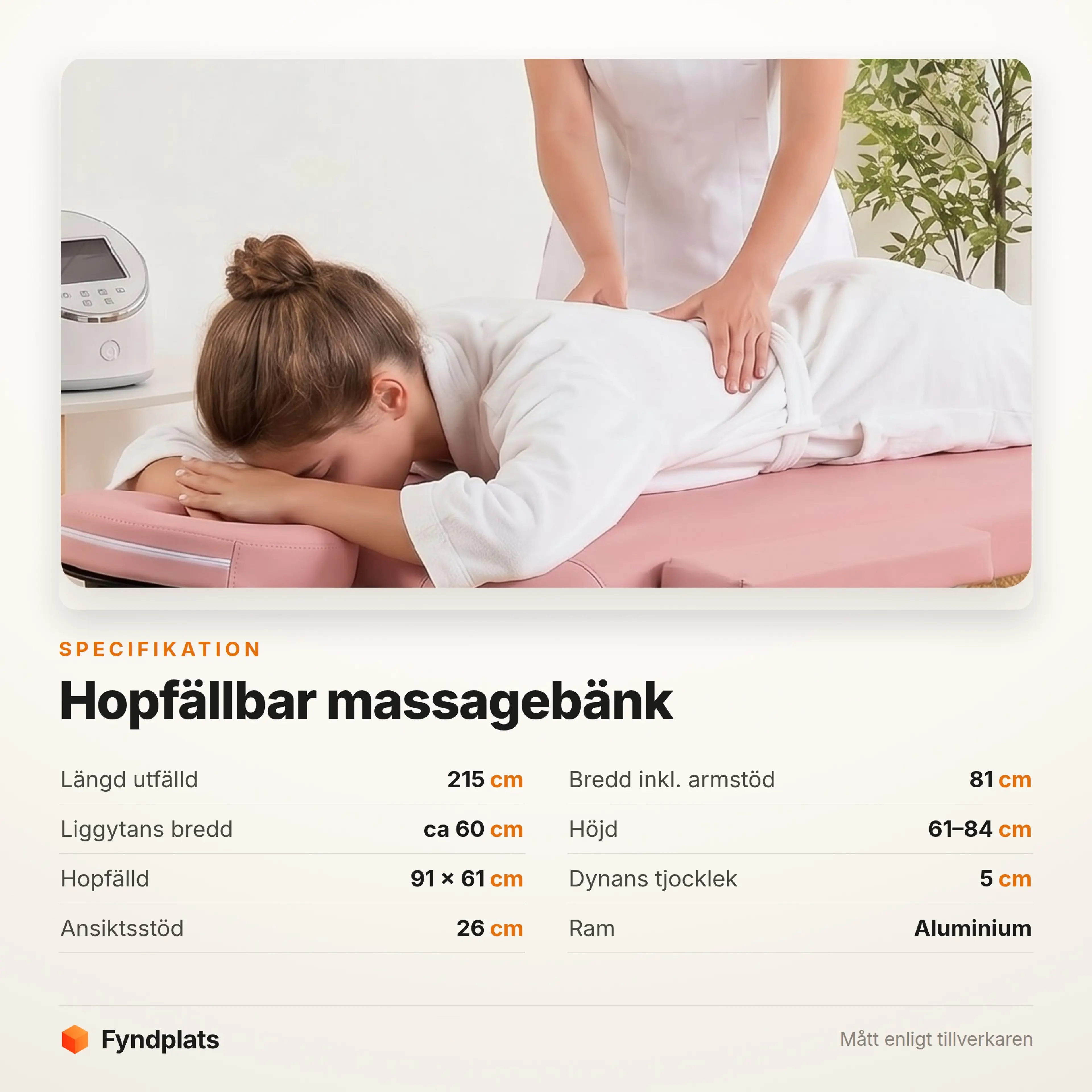 Specifikation för hopfällbar massagebänk: 215 cm lång, höjd 61–84 cm