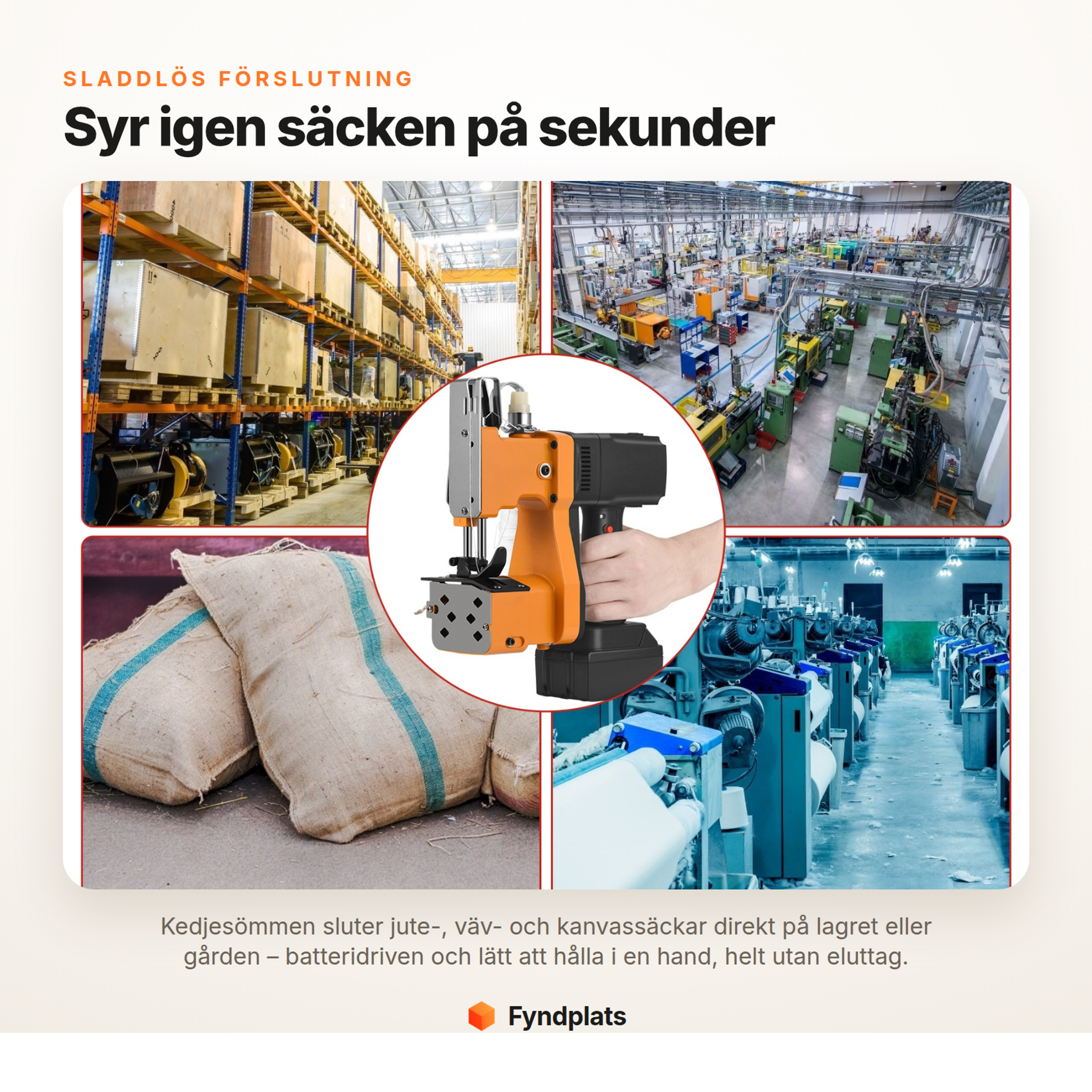 Fyndplats-kort: säcksymaskinen försluter säckar sladdlöst