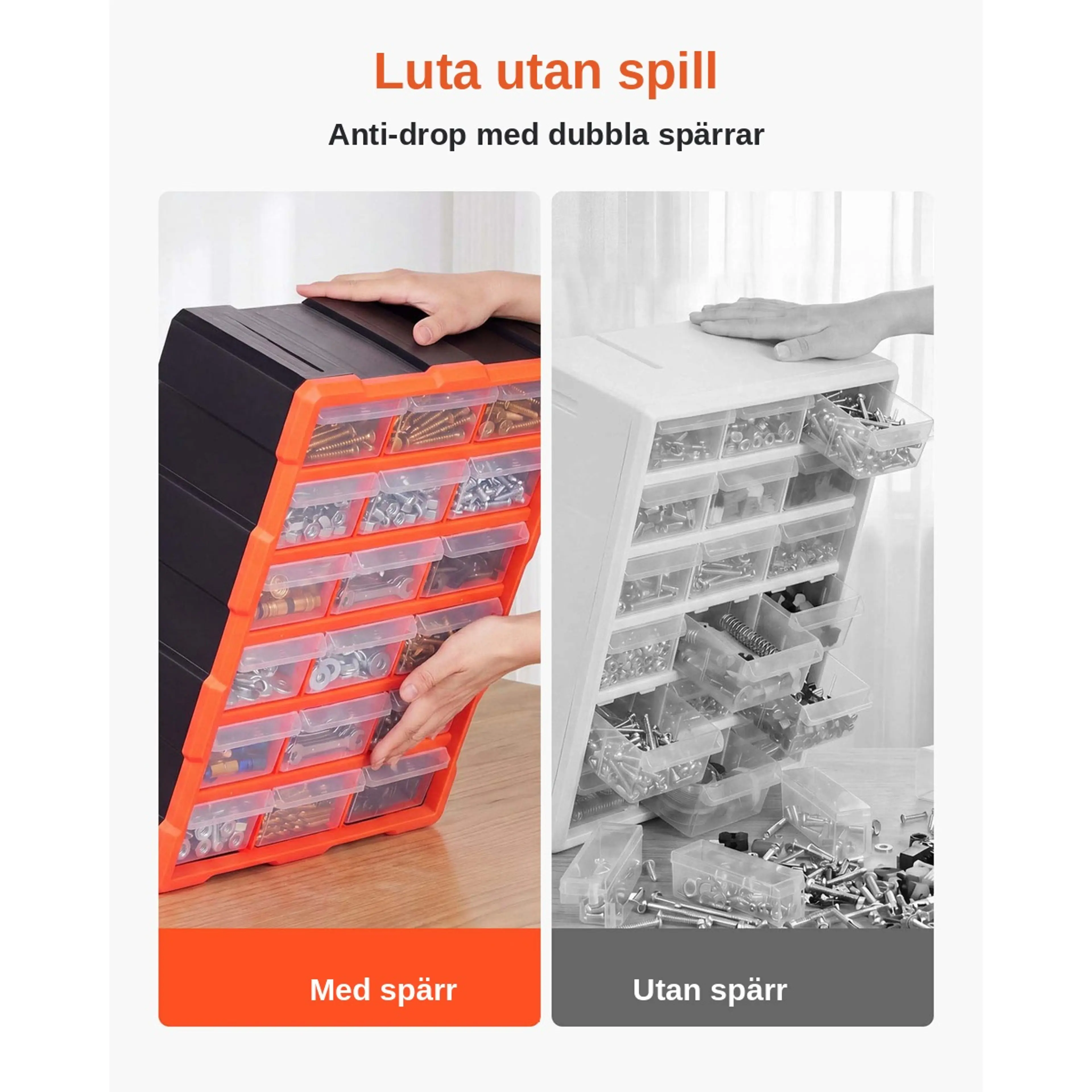 Anti-drop med dubbla spärrar – lådorna ramlar inte ut när skåpet lutas