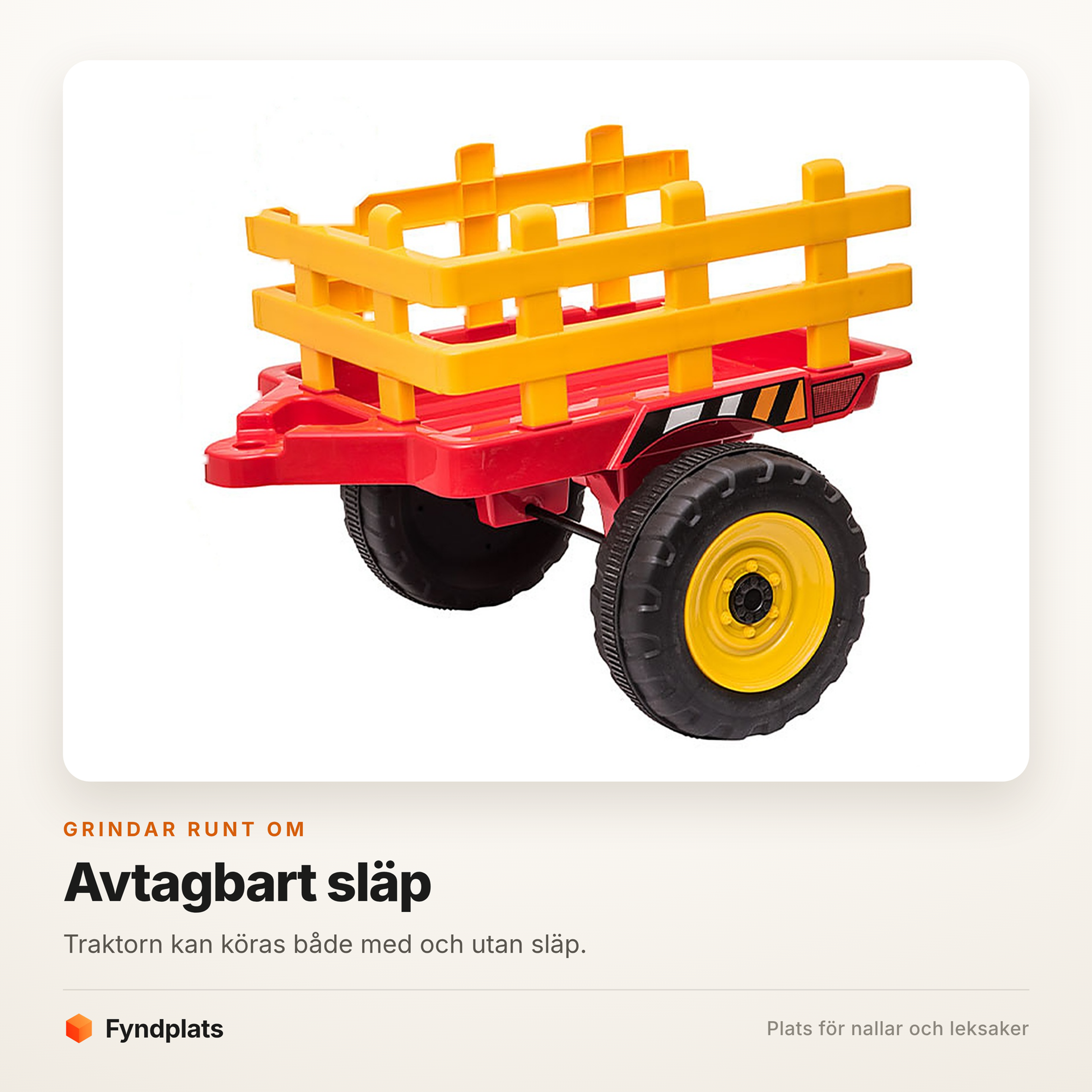 Fyndplats kort: det avtagbara släpet med grindar runt om – traktorn kan köras med eller utan släp.