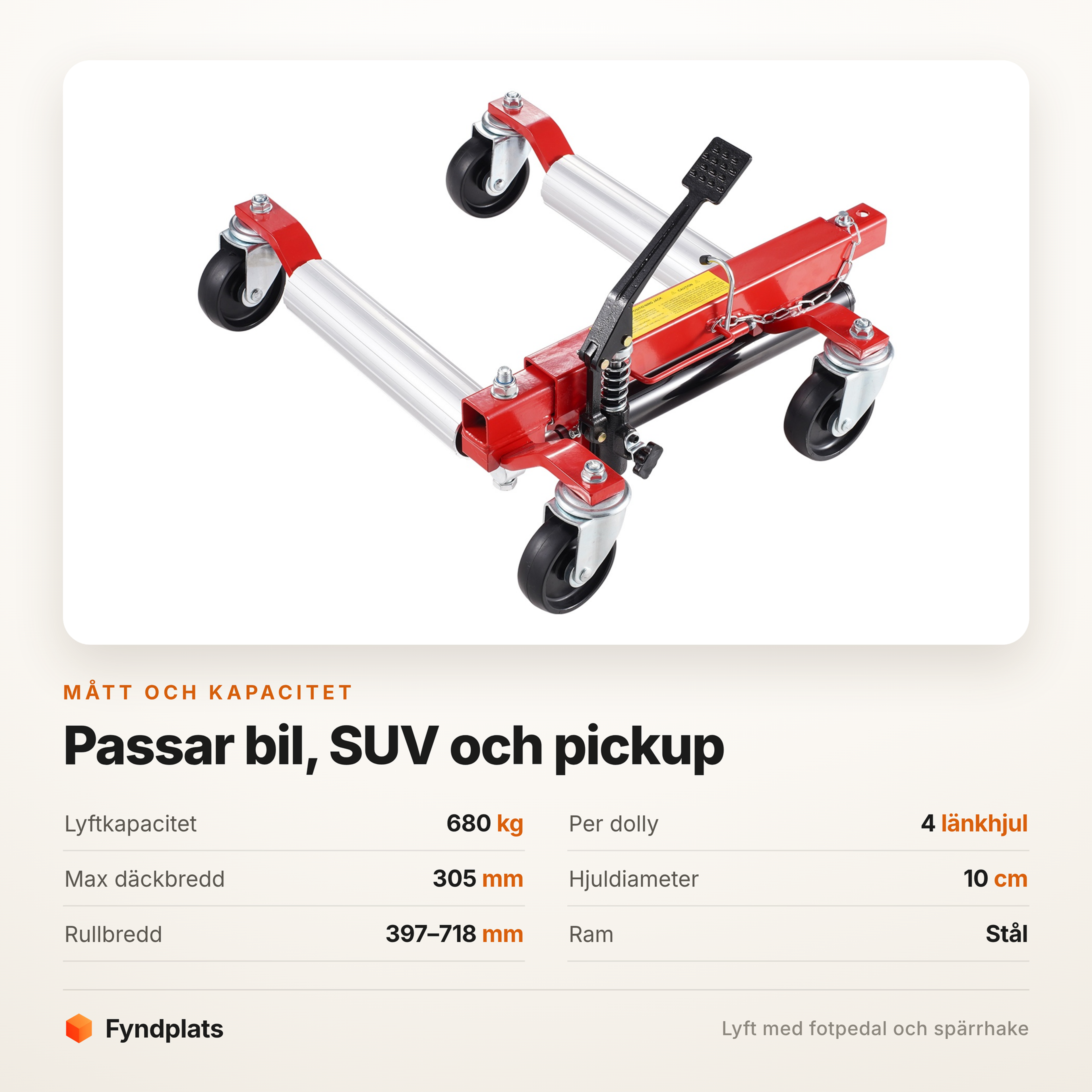 Specifikationer för hjuldolly – 680 kg lyft och rullbredd 397–718 mm