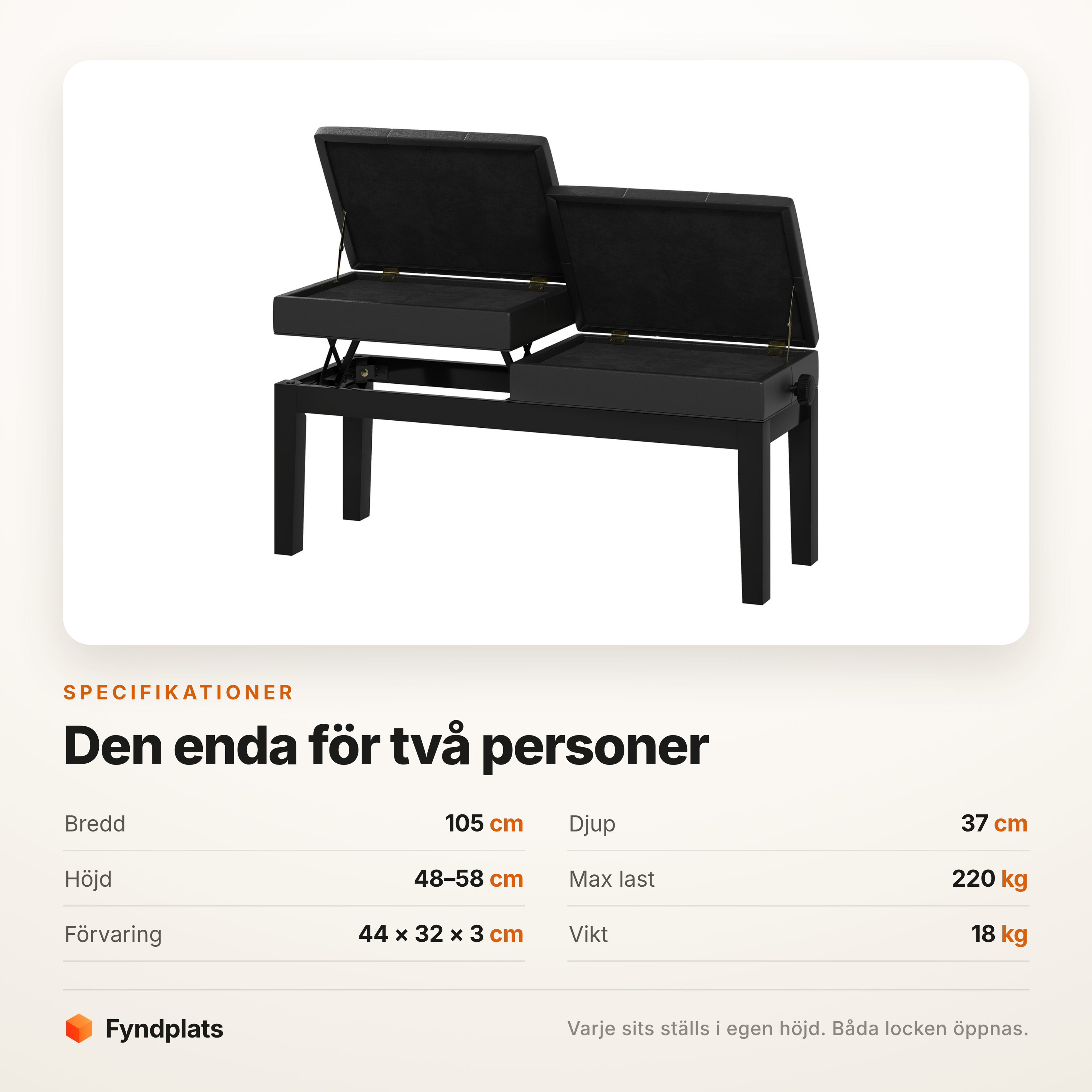 Specifikationer: 105 × 37 cm, höjd 48–58 cm, 220 kg max last och förvaring 44 × 32 × 3 cm