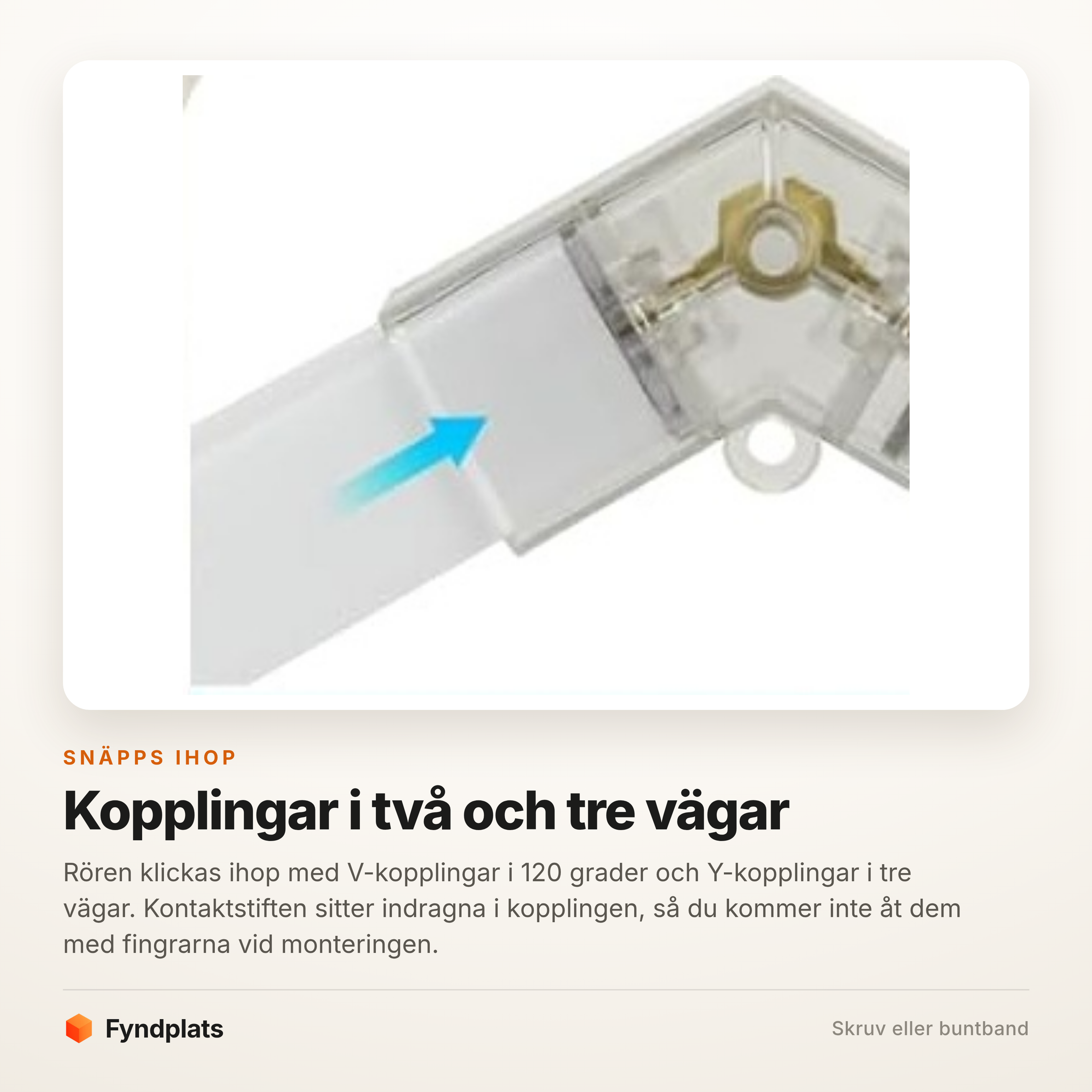 Närbild på V-kopplingen där två rör snäpps ihop i 120 grader