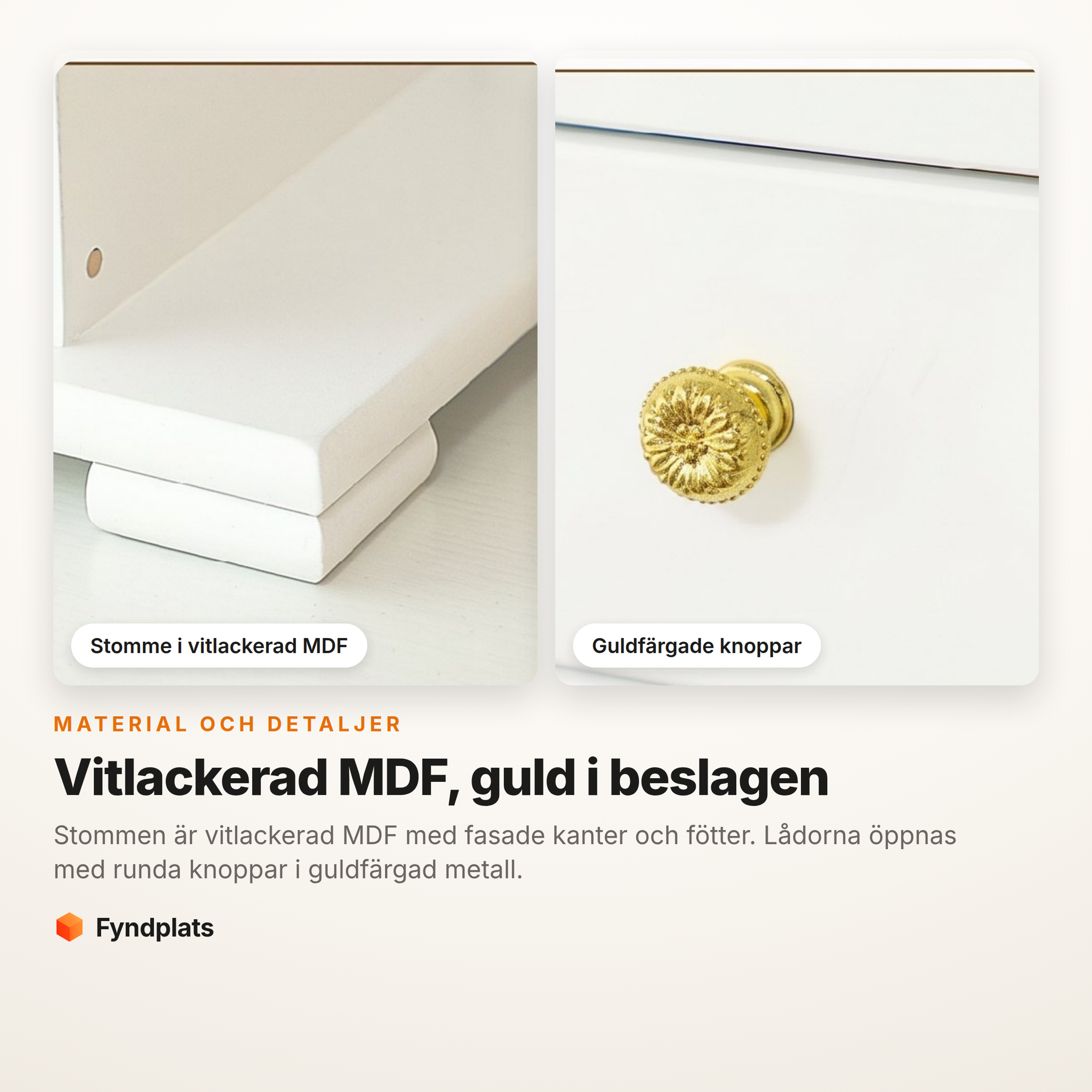 Detaljer på smyckeskrinet: vitlackerad MDF-stomme och guldfärgad knopp