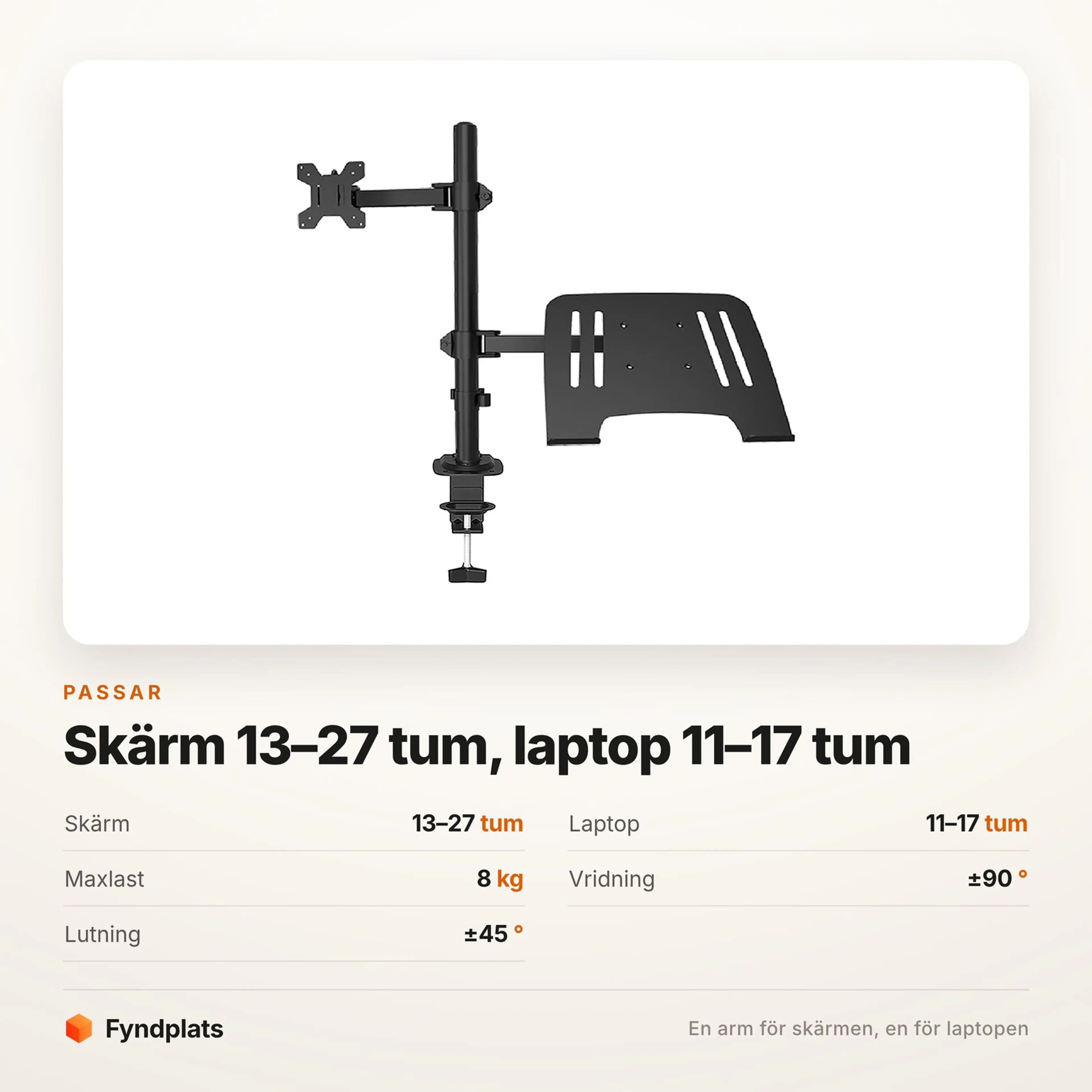 Fyndplats-kort: skärm 13–27 tum, laptop 11–17 tum, 8 kg maxlast och vridning ±90°