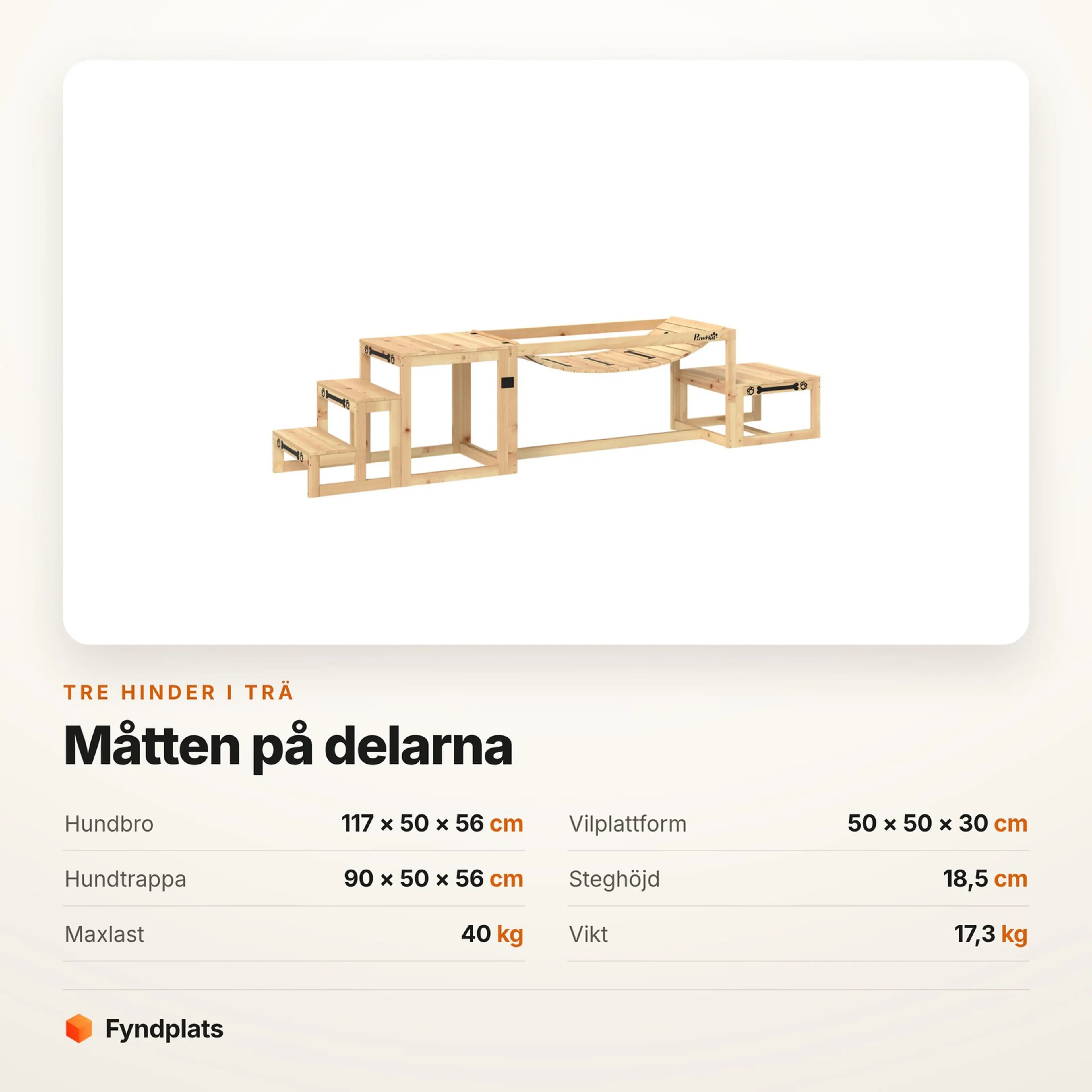 Spec-kort med agilityhindrens mått: hundbro 117 × 50 × 56 cm, vilplattform 50 × 50 × 30 cm och trappa 90 cm
