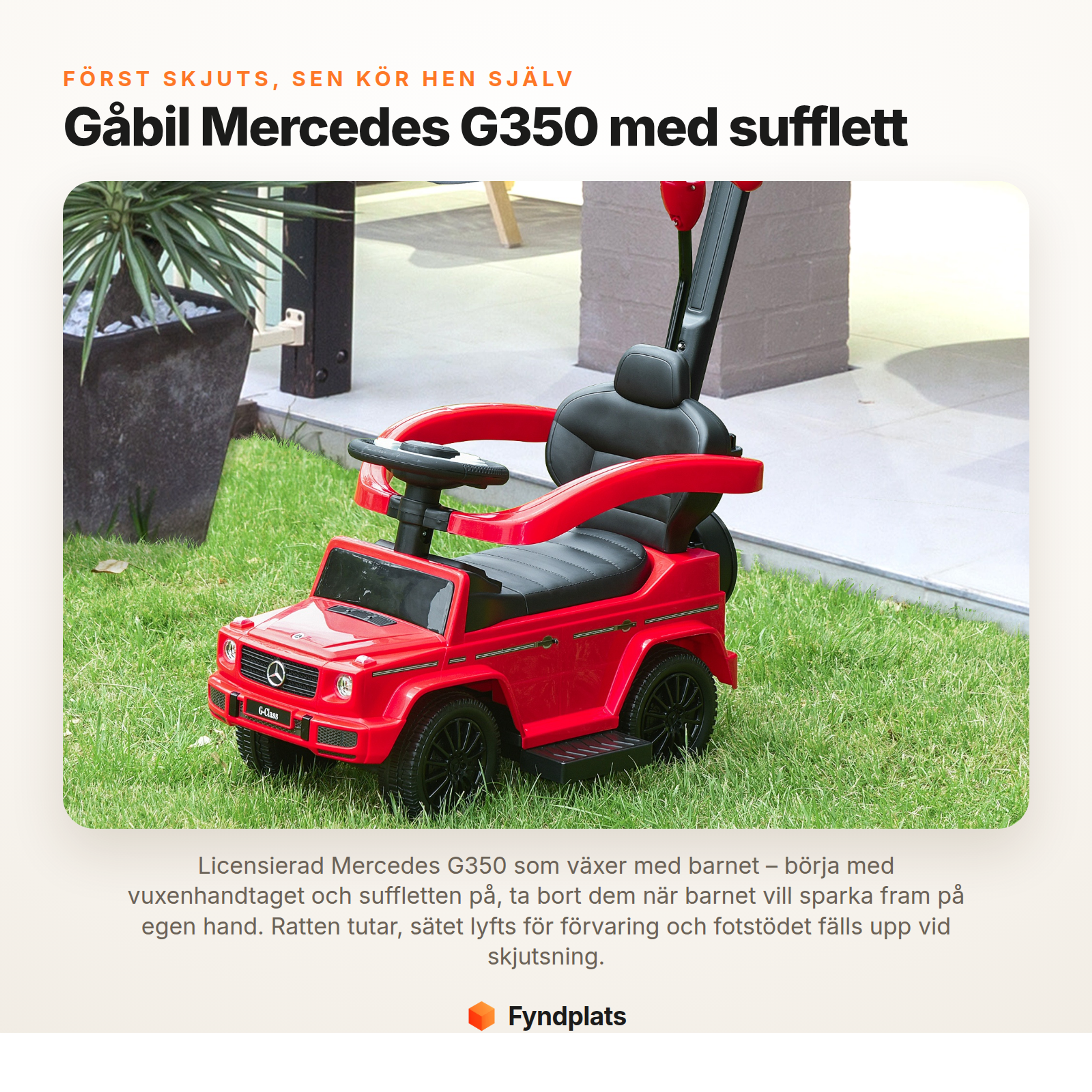 Fyndplats – gåbil Mercedes G350 med avtagbar sufflett, skjuthandtag, tuta och förvaring under sätet
