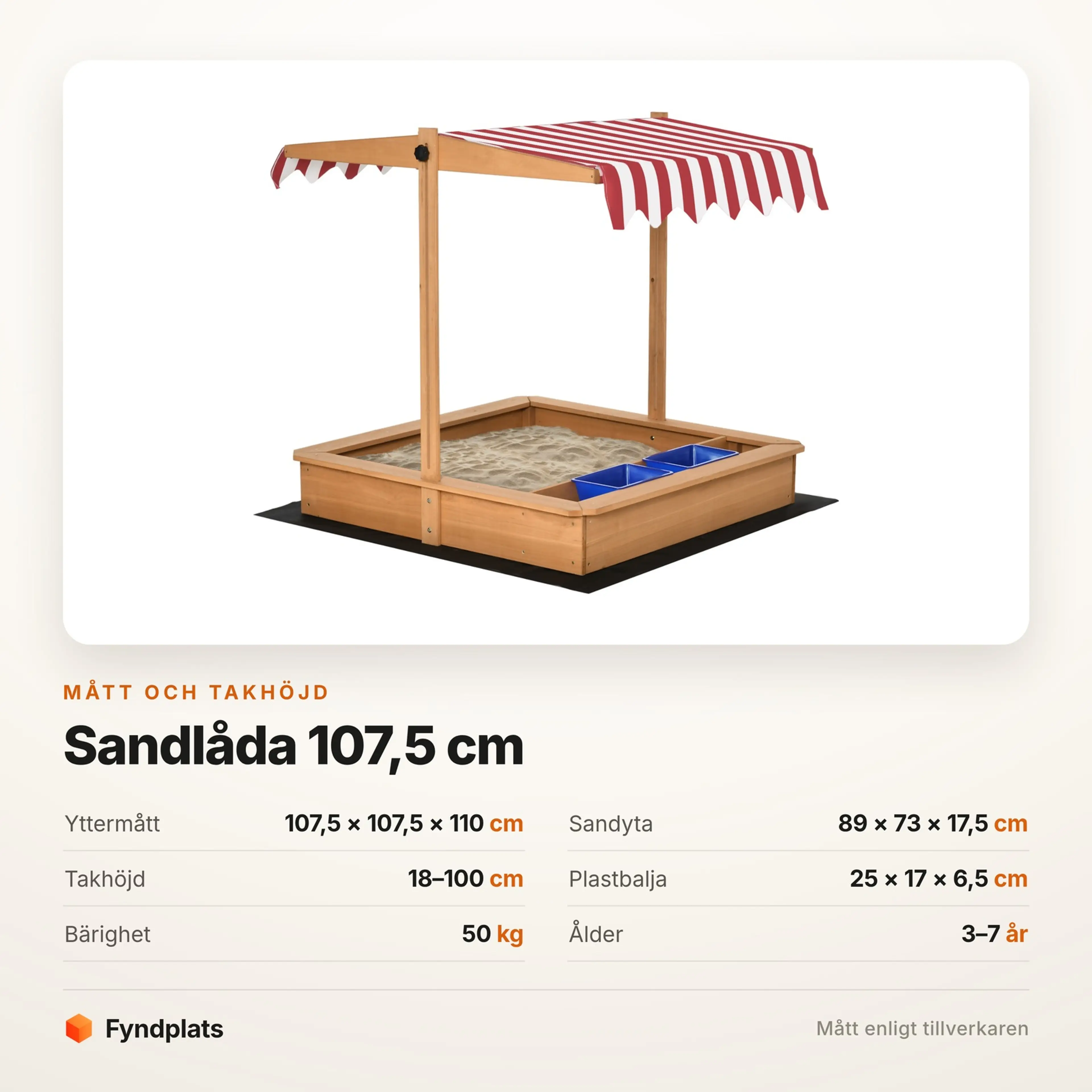 Måttkort: yttermått 107,5 × 107,5 × 110 cm och sandyta 89 × 73 cm