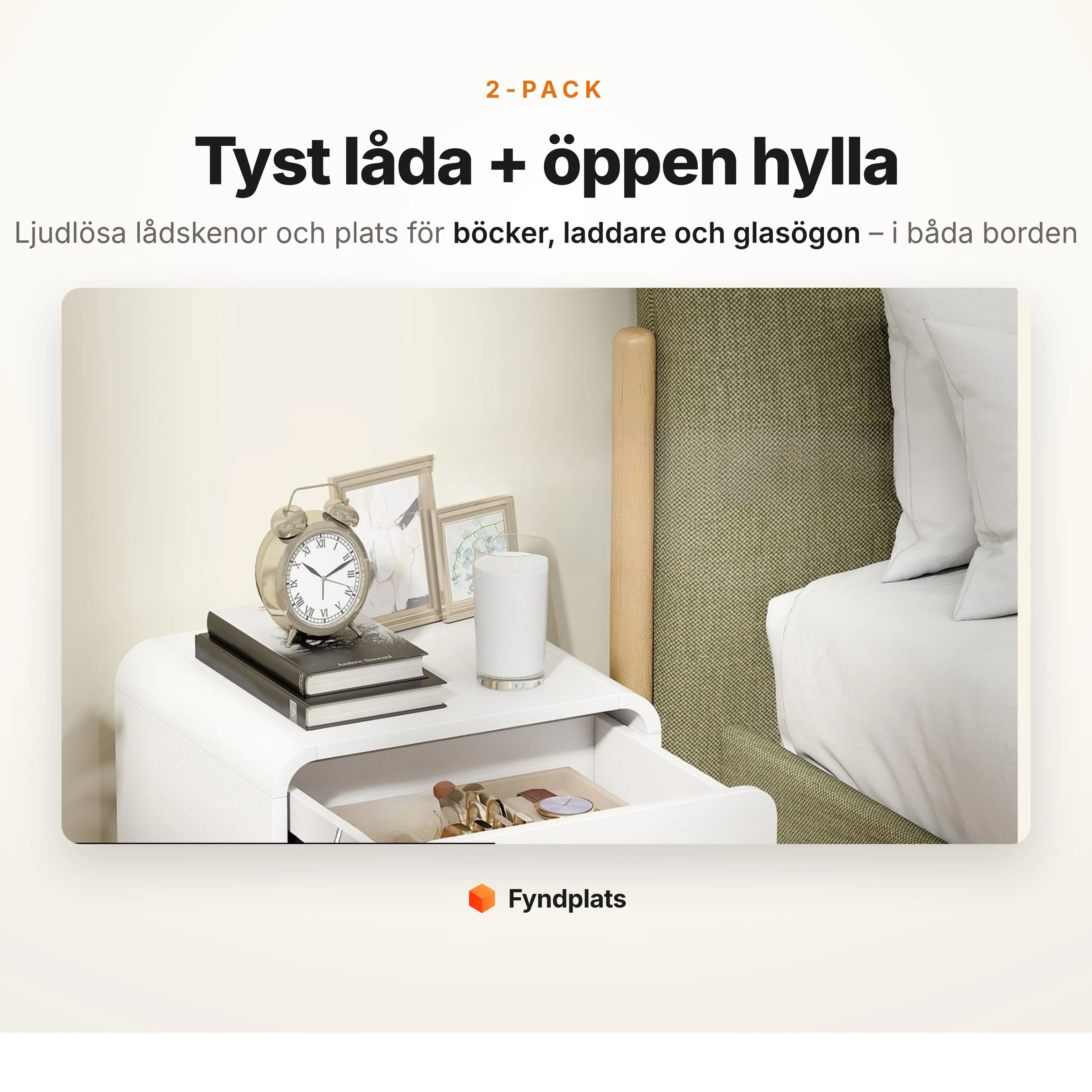 Sängbordets tysta låda och öppna hylla – 2-pack med plats för allt vid sängen