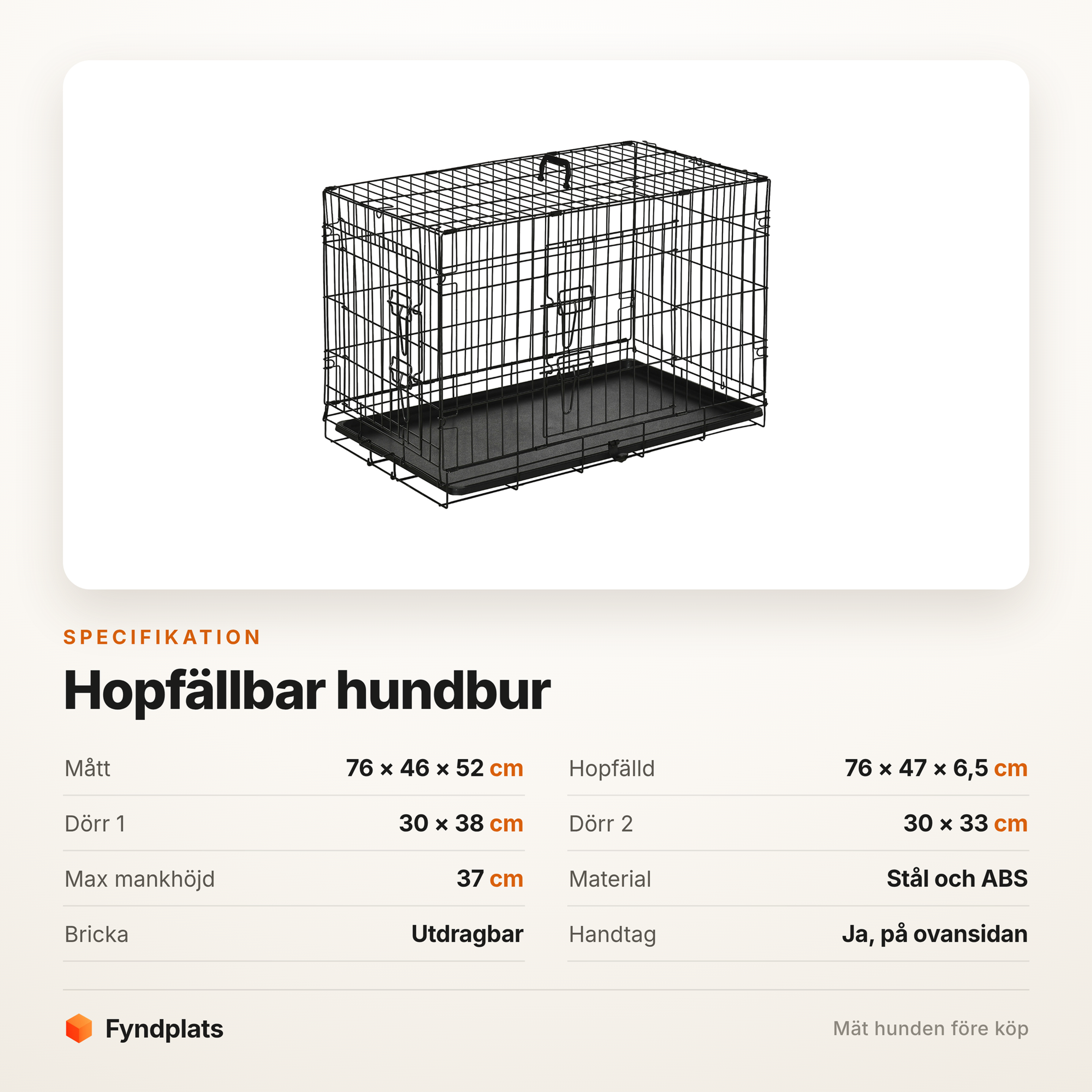 Specifikation för hopfällbar hundbur – 76 × 46 × 52 cm, mankhöjd upp till 37 cm
