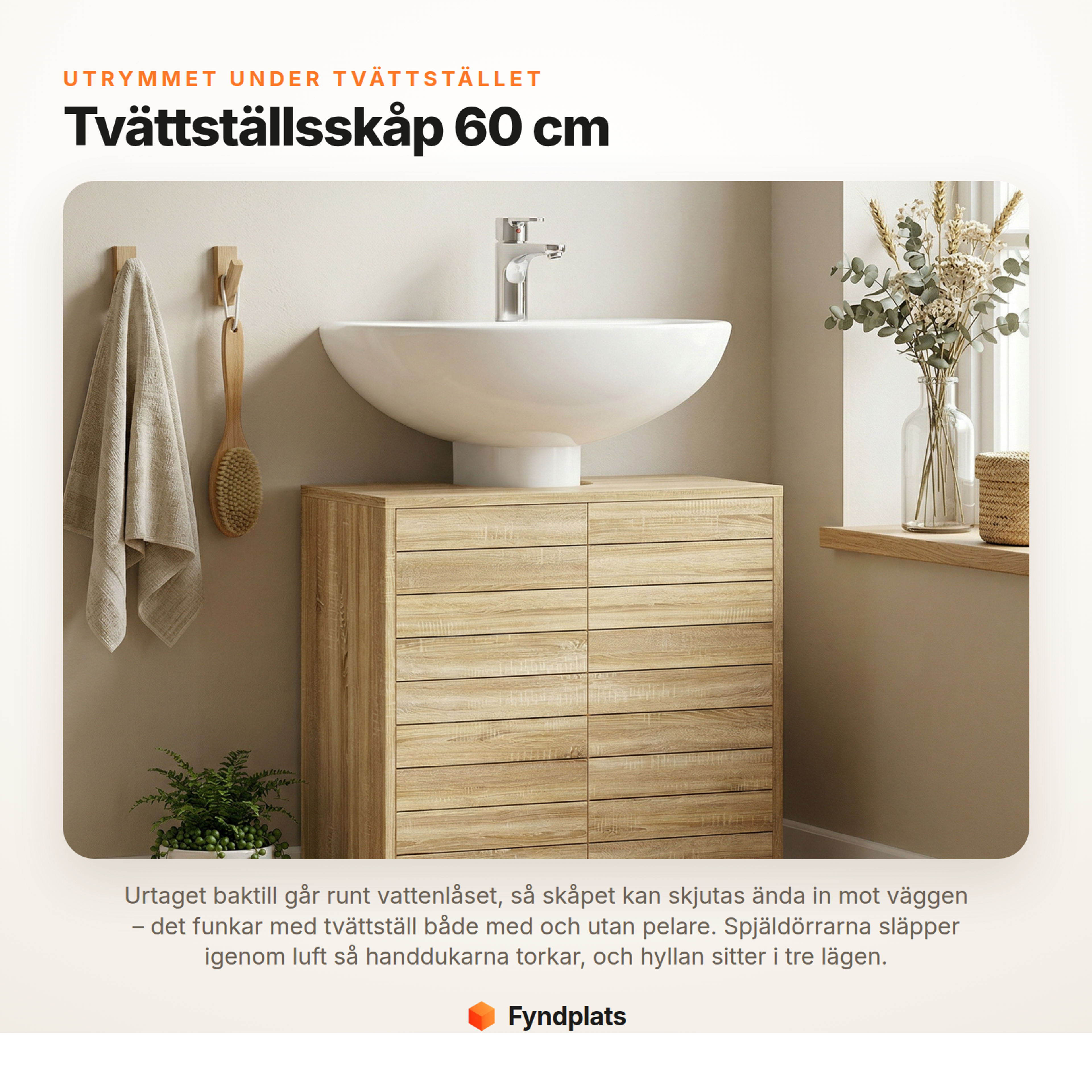 Fyndplats – tvättställsskåp 60 cm med urtag för vattenlås, spjäldörrar och justerbar hylla