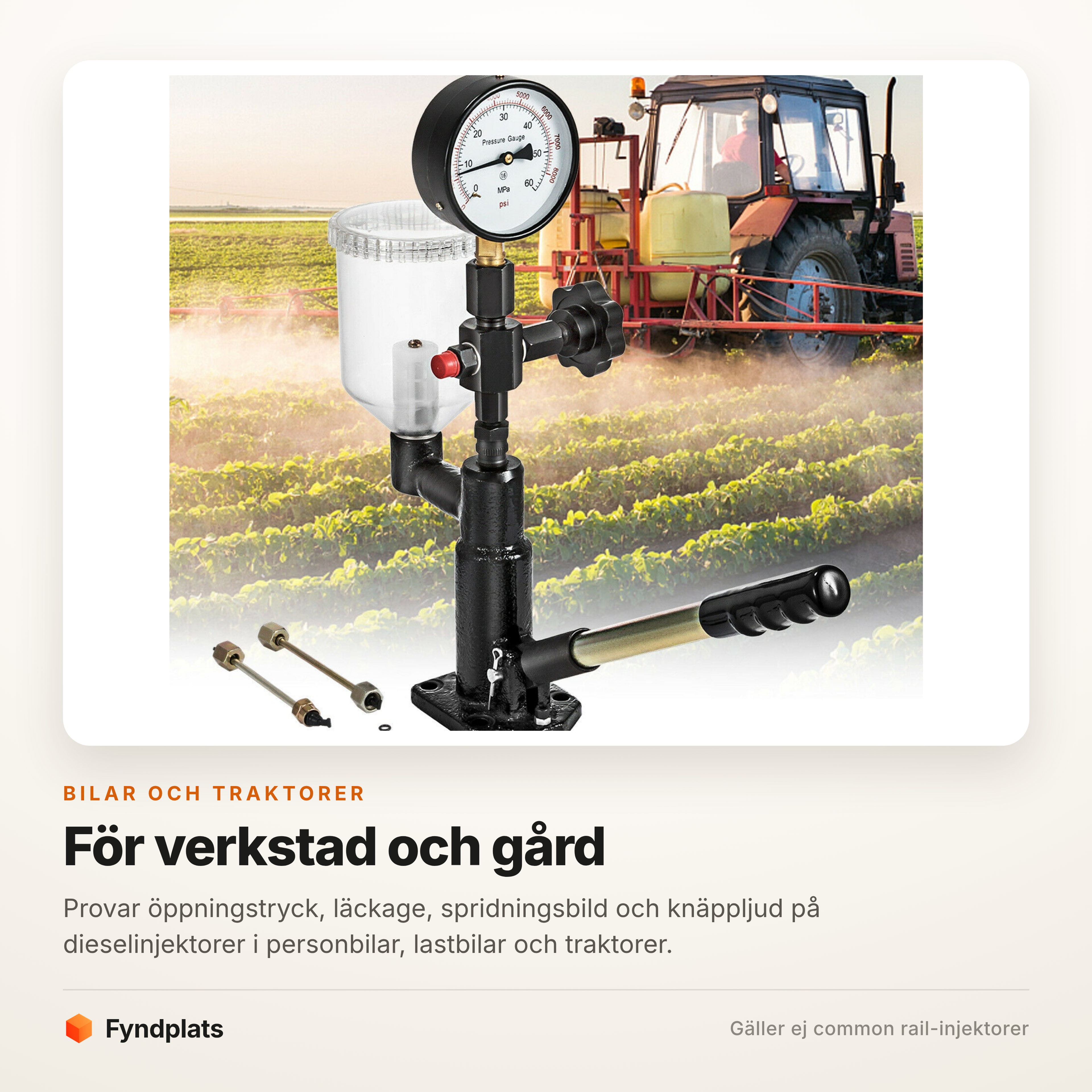 Injektortestaren framför en traktor – för dieselinjektorer i lantbruk, lastbil och entreprenad