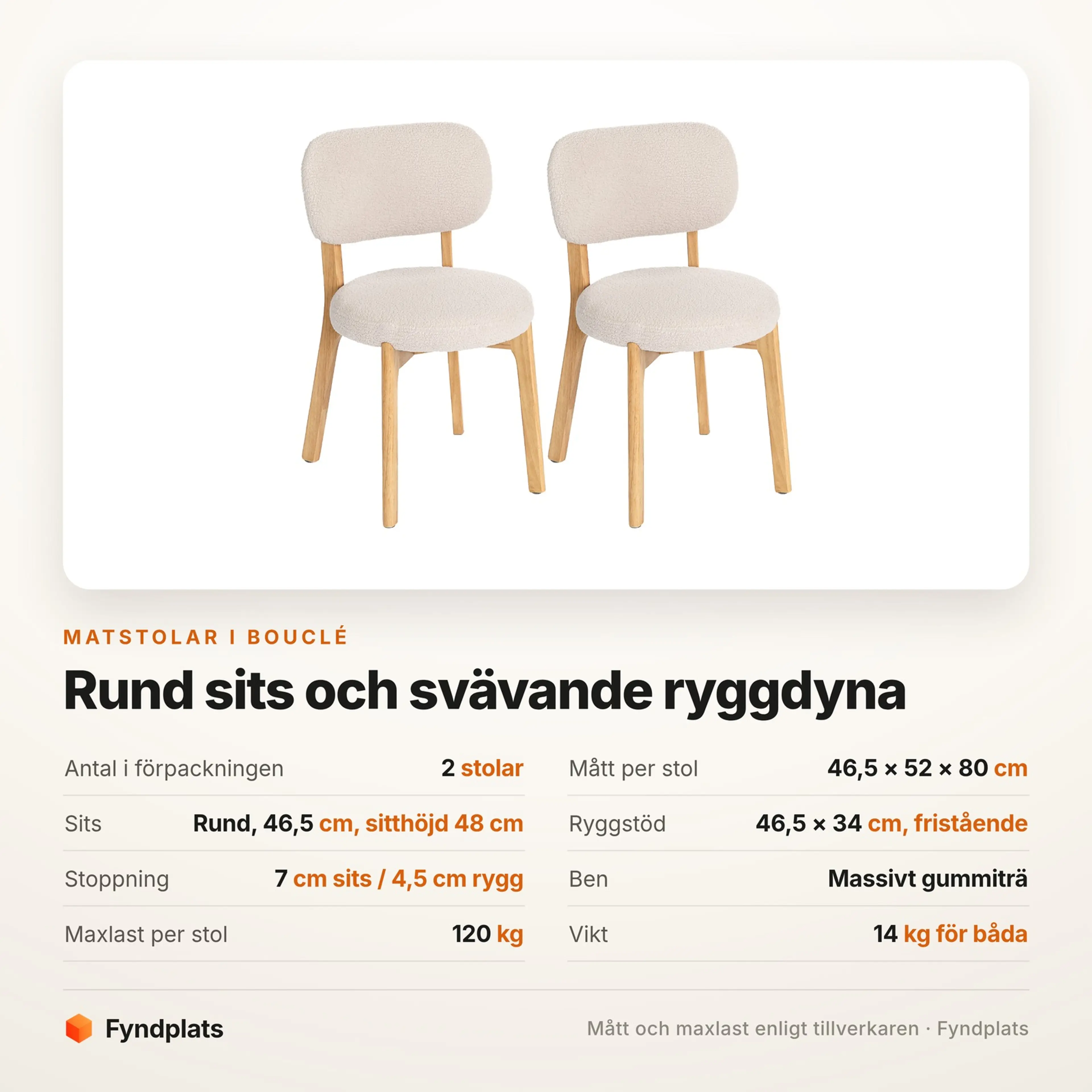 Spec-kort för matstolarna: 2 i förpackningen, rund sits 46,5 cm och 120 kg per stol