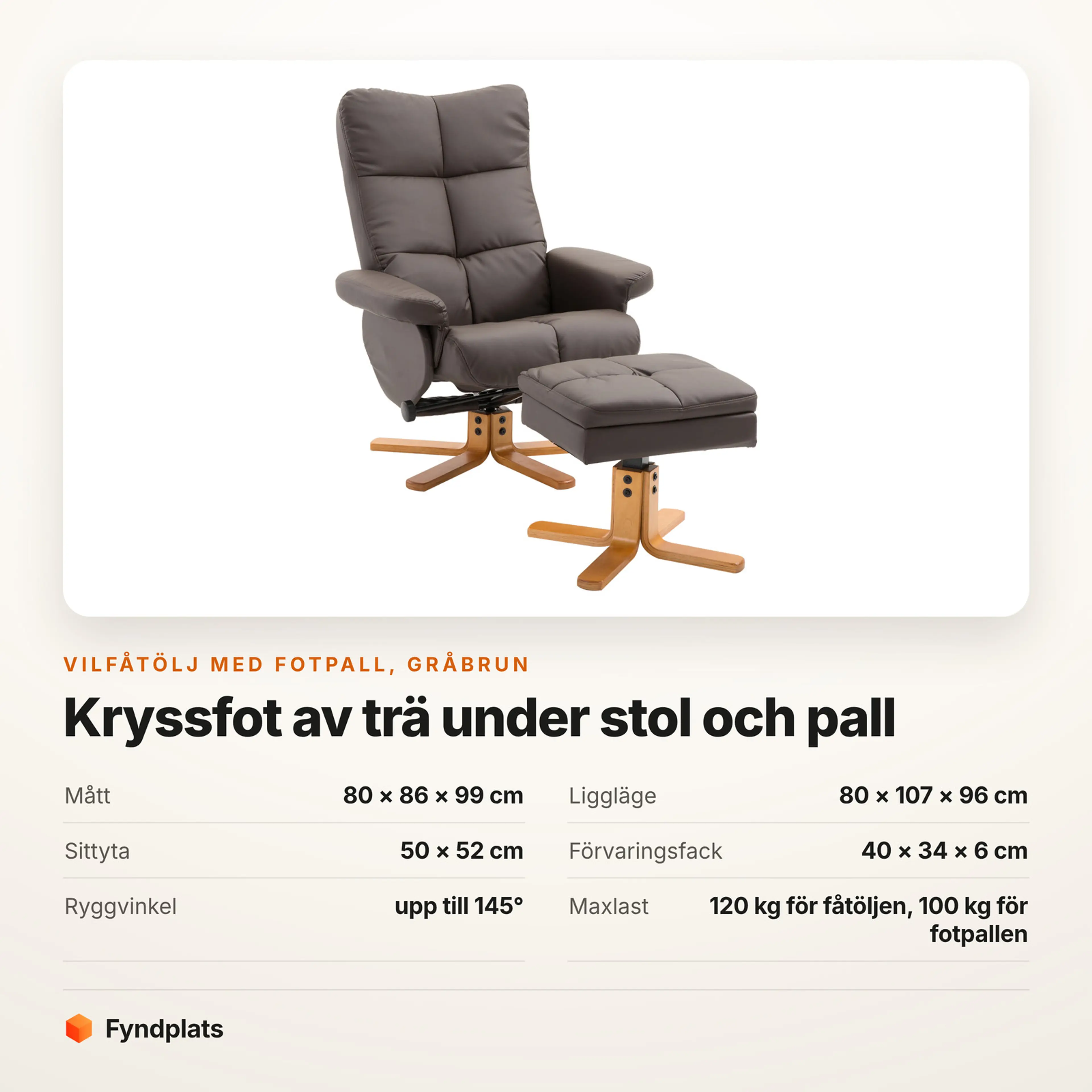 Vilfåtölj i gråbrunt konstläder med fotpall – Faktakort med mått, sittyta, förvaringsfacket, ryggvinkel och maxlast