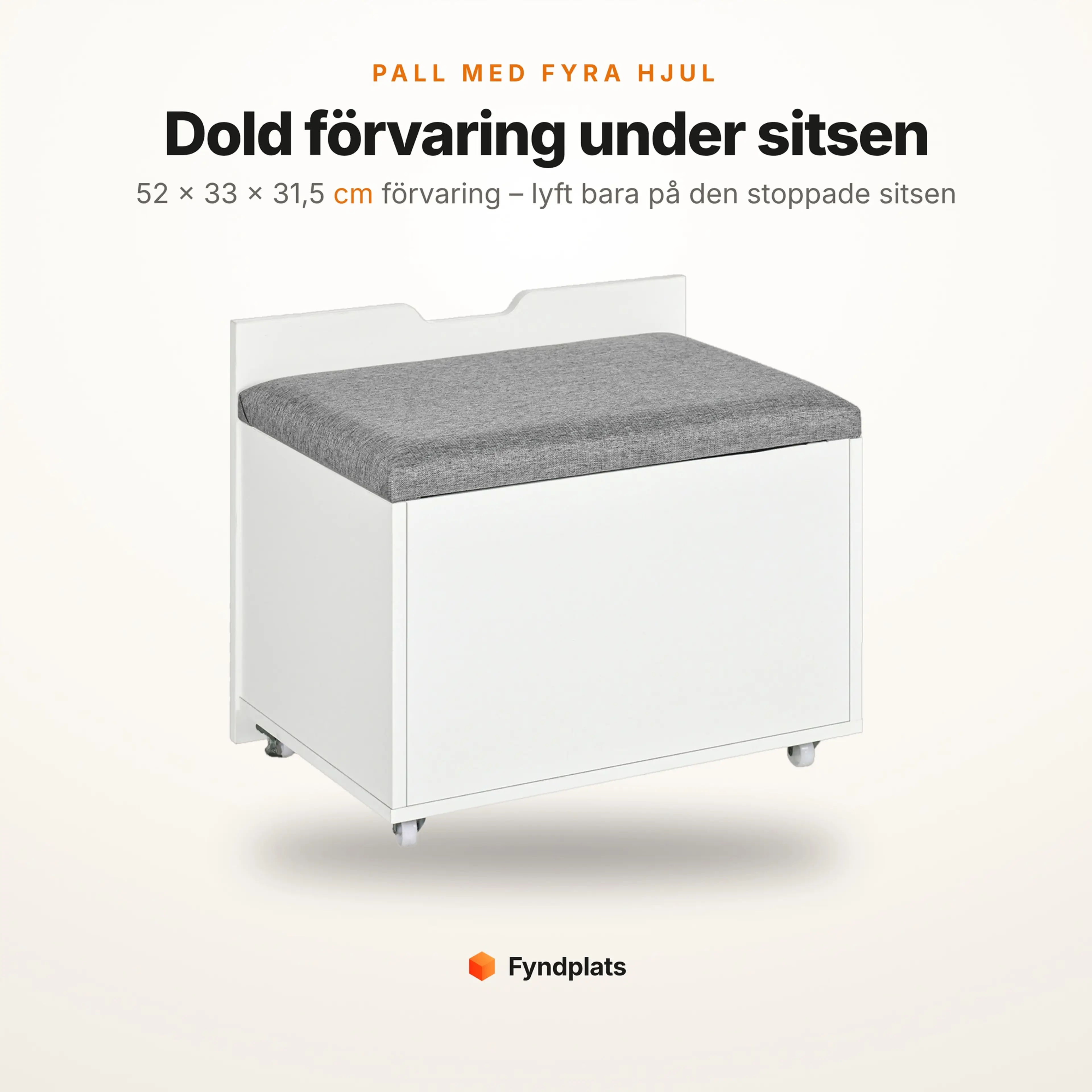 Vit pall med grå stoppad sits och fyra hjul, med dold förvaring under sitsen