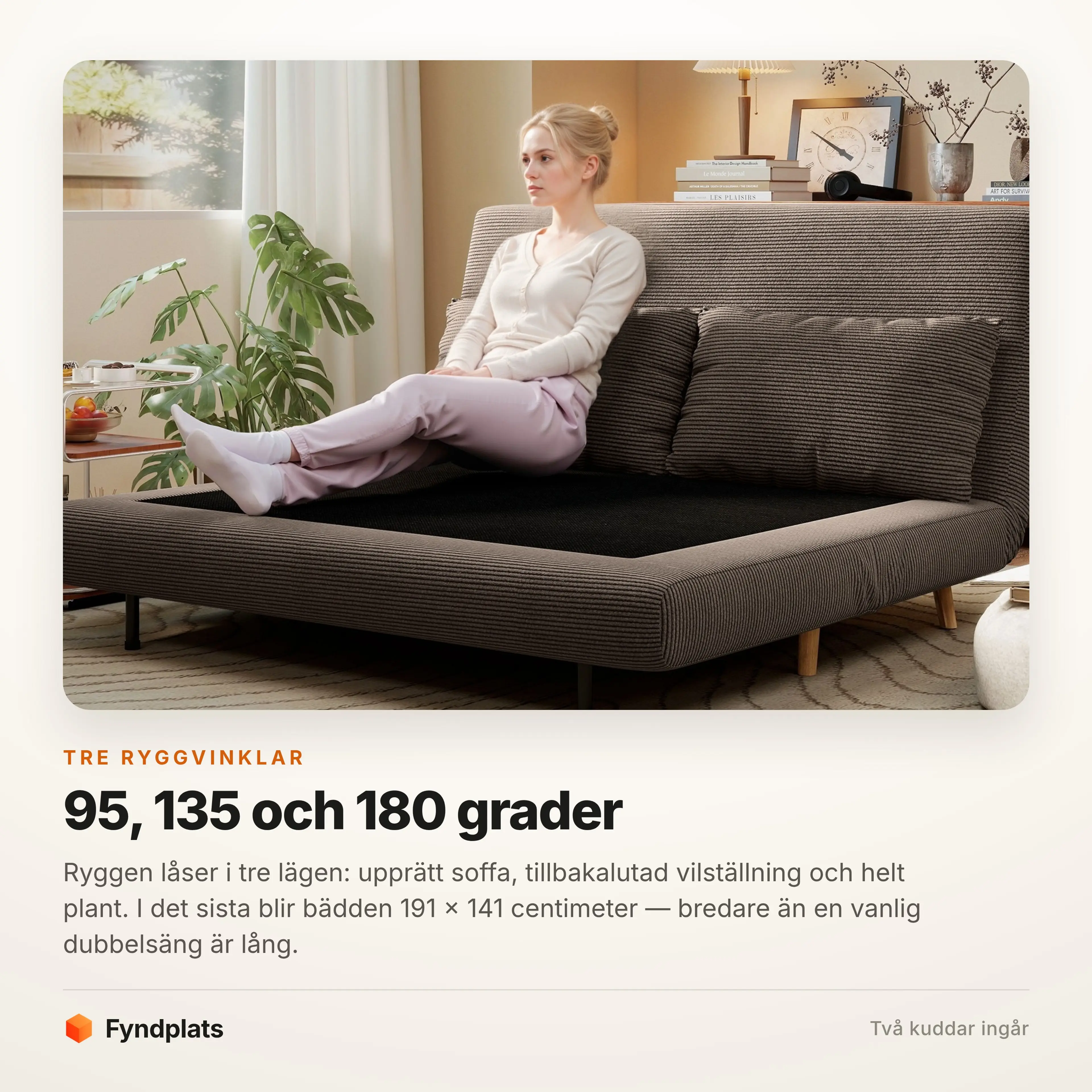 Ryggen i mellanläget 135 grader