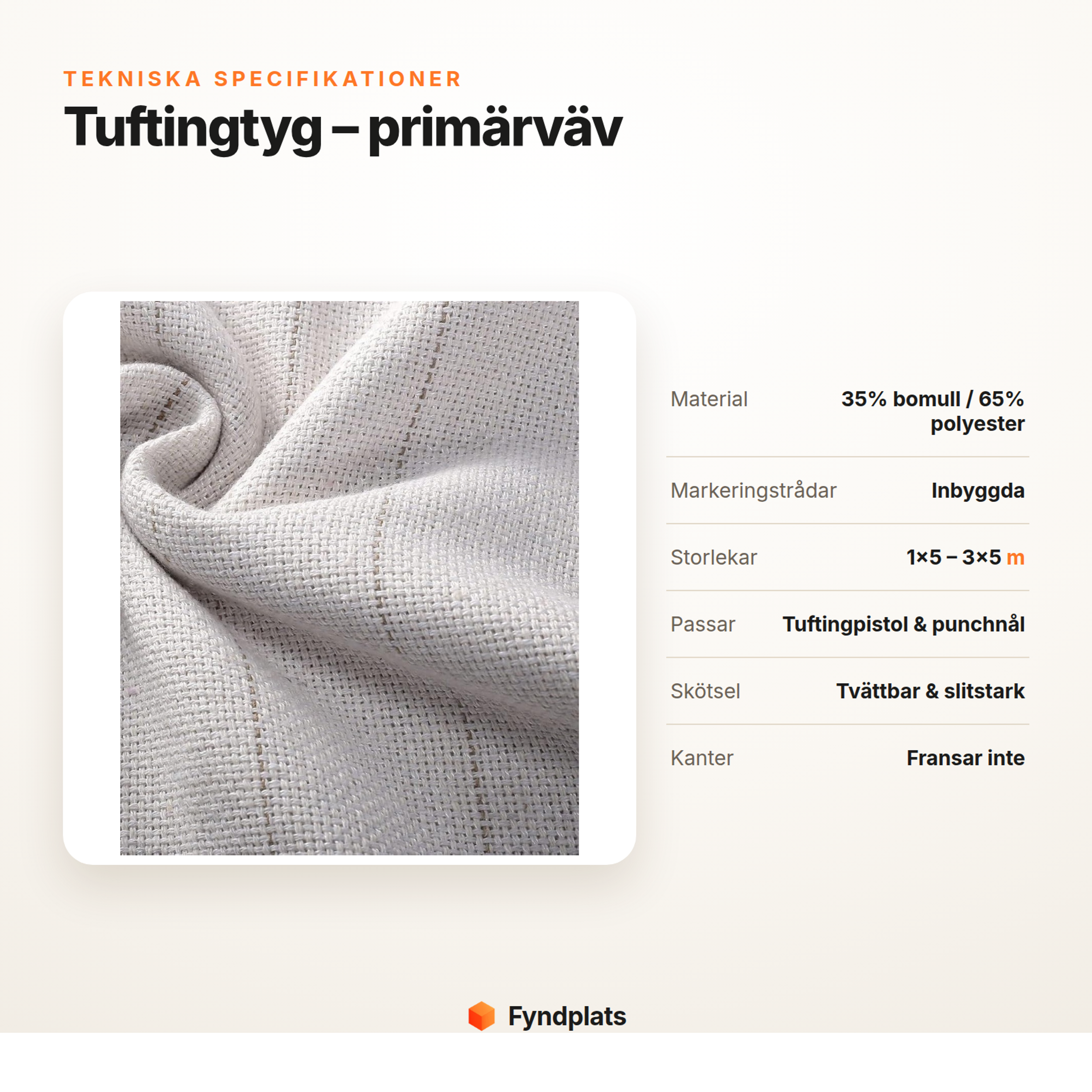 Specifikationer för tuftingtyg: 35% bomull, 65% polyester, storlekar 1×5 till 3×5 m, tvättbar