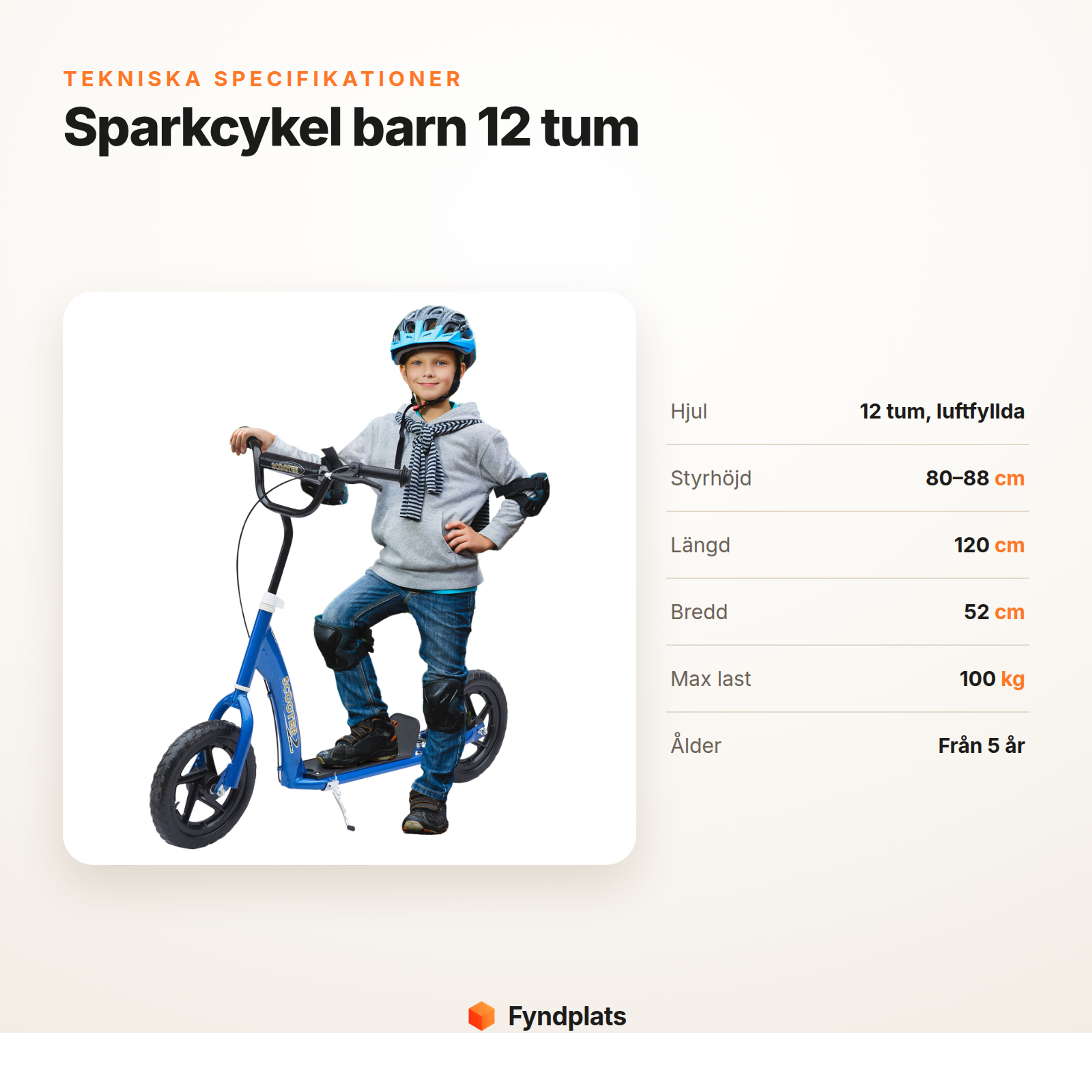 Specifikationer för sparkcykel: 12 tums lufthjul, styrhöjd 80–88 cm, max 100 kg, från 5 år