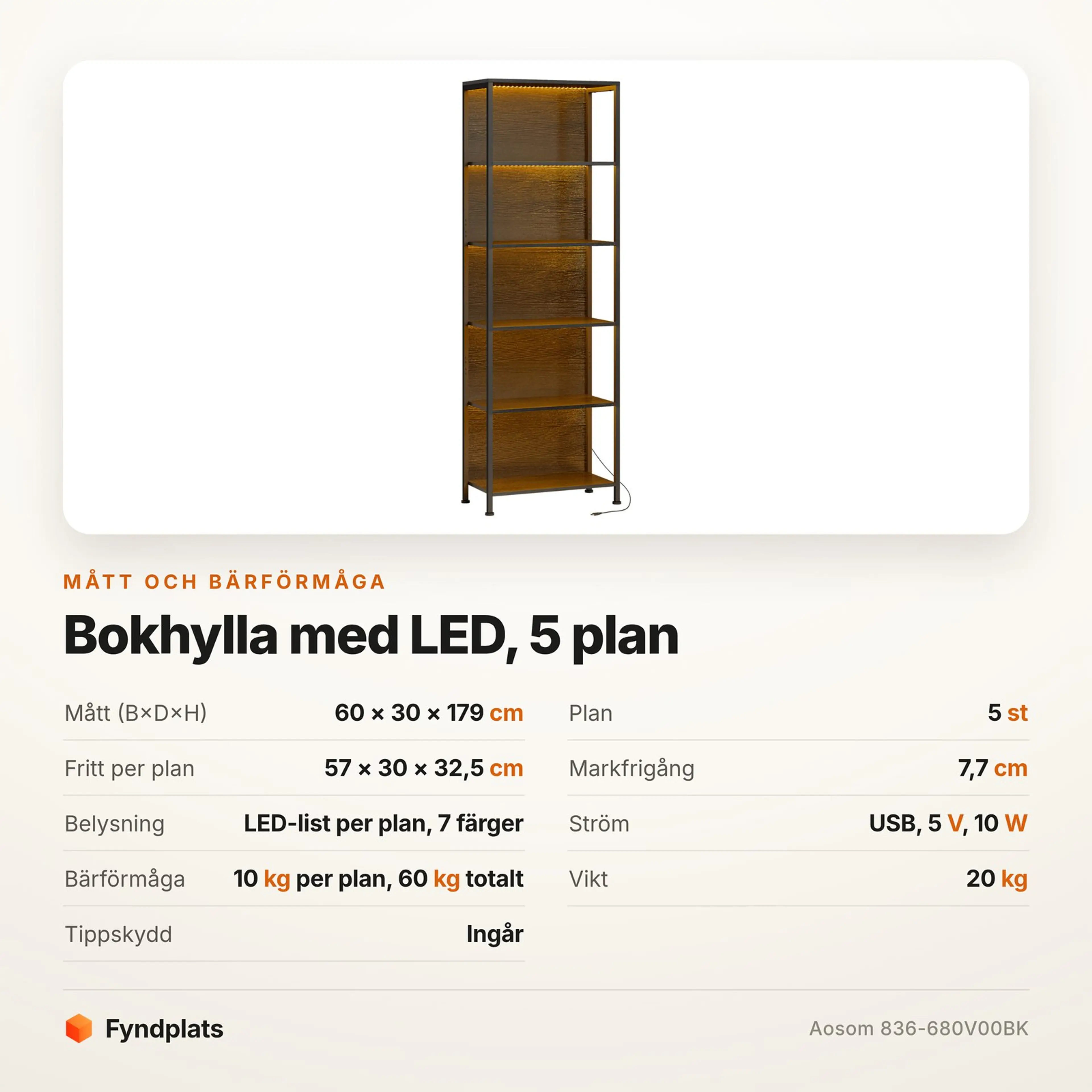 Fyndplats specifikationskort för bokhylla med LED med mått och bärförmåga