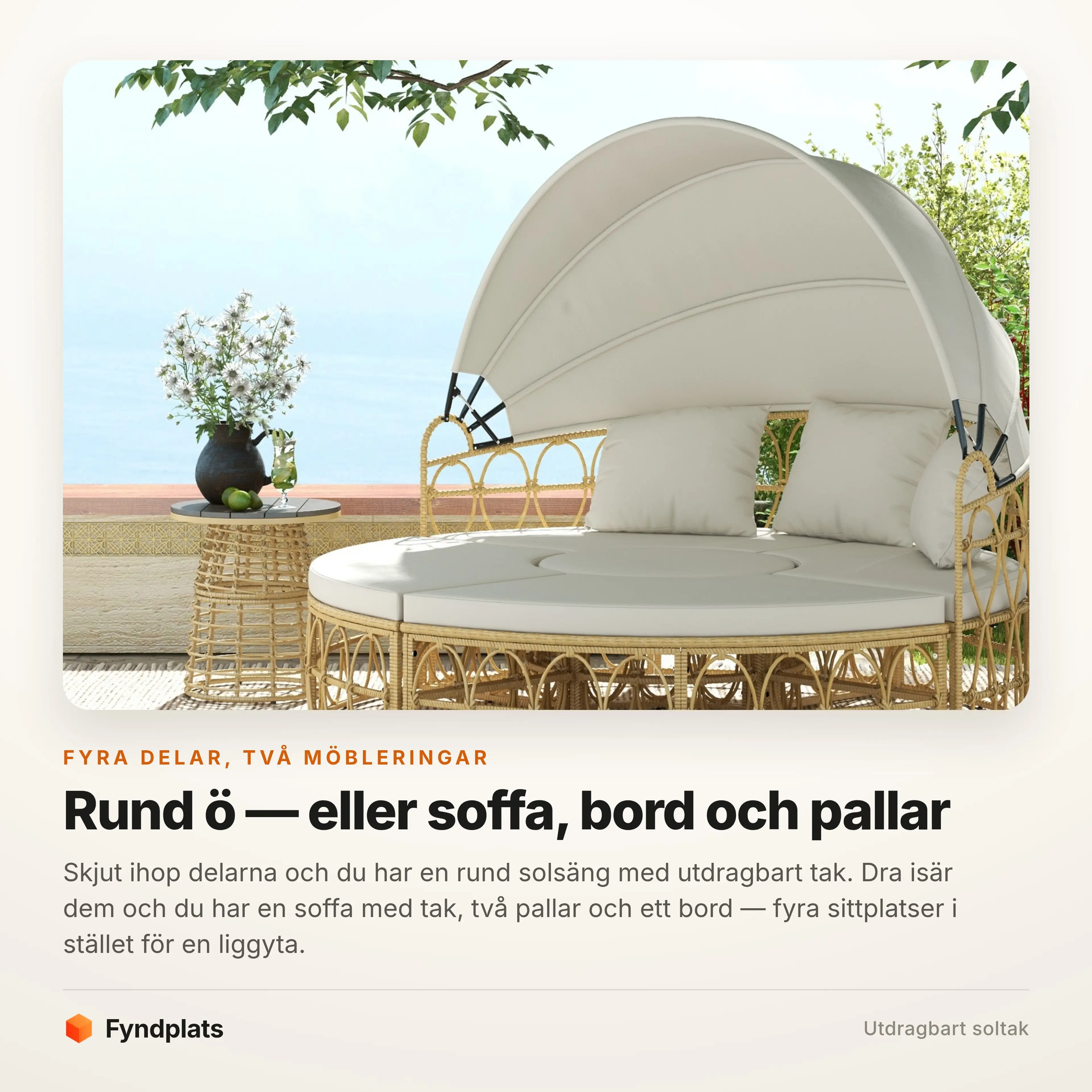 Delarna isärdragna som soffa, bord och två pallar
