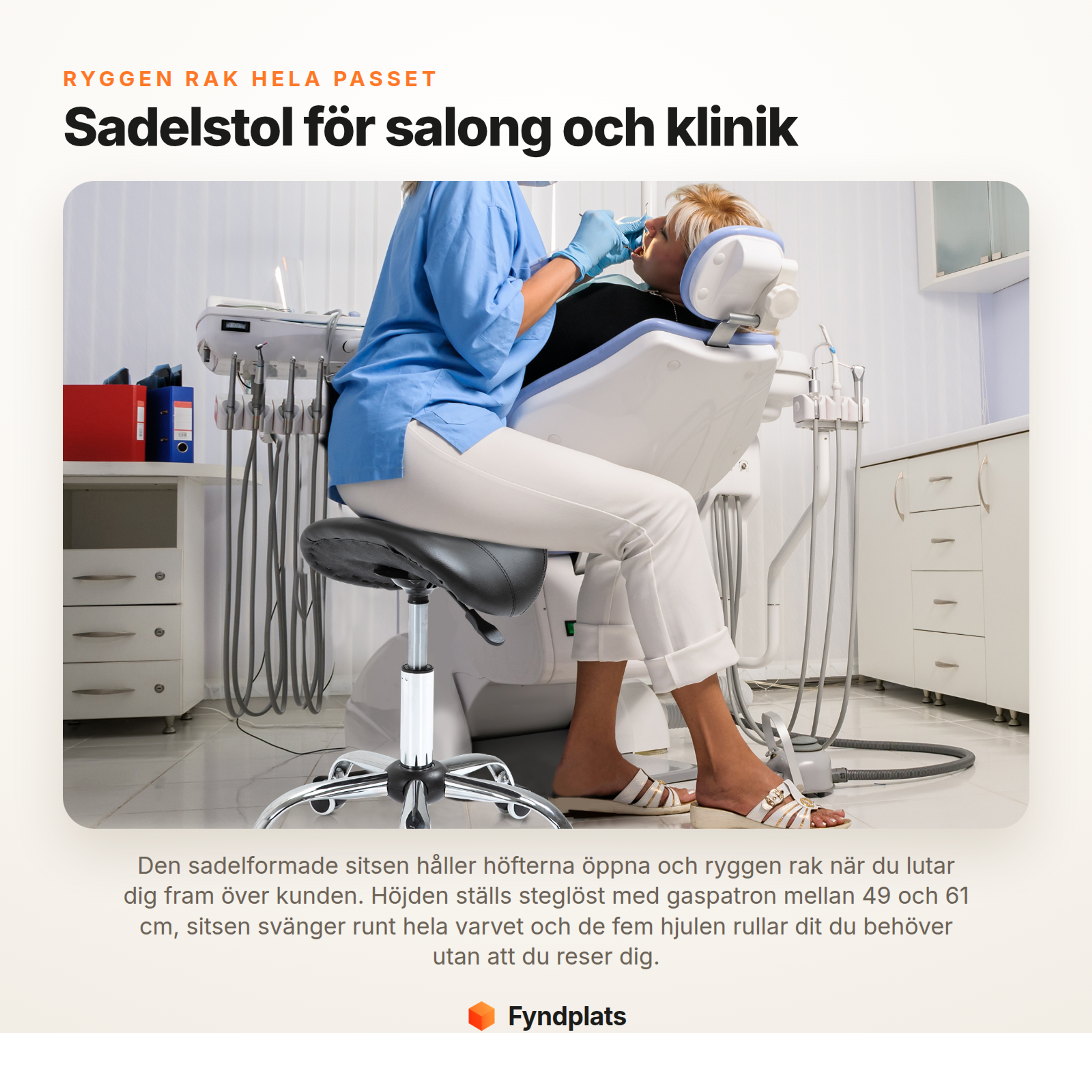 Fyndplats faktakort: sadelstol för salong och klinik med steglös höjdjustering