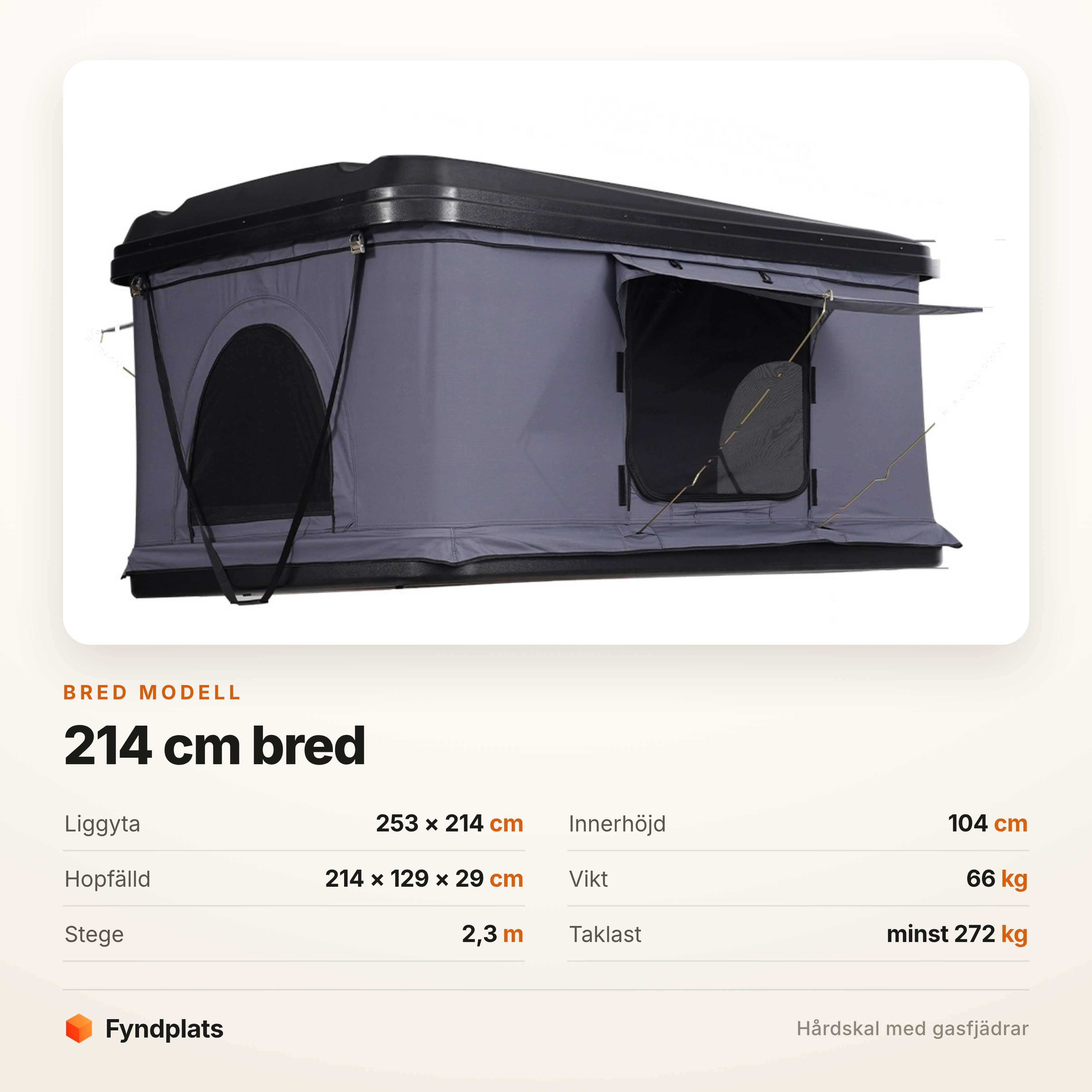 Mått för den breda taktältsmodellen – 253 × 214 cm liggyta och 104 cm innerhöjd